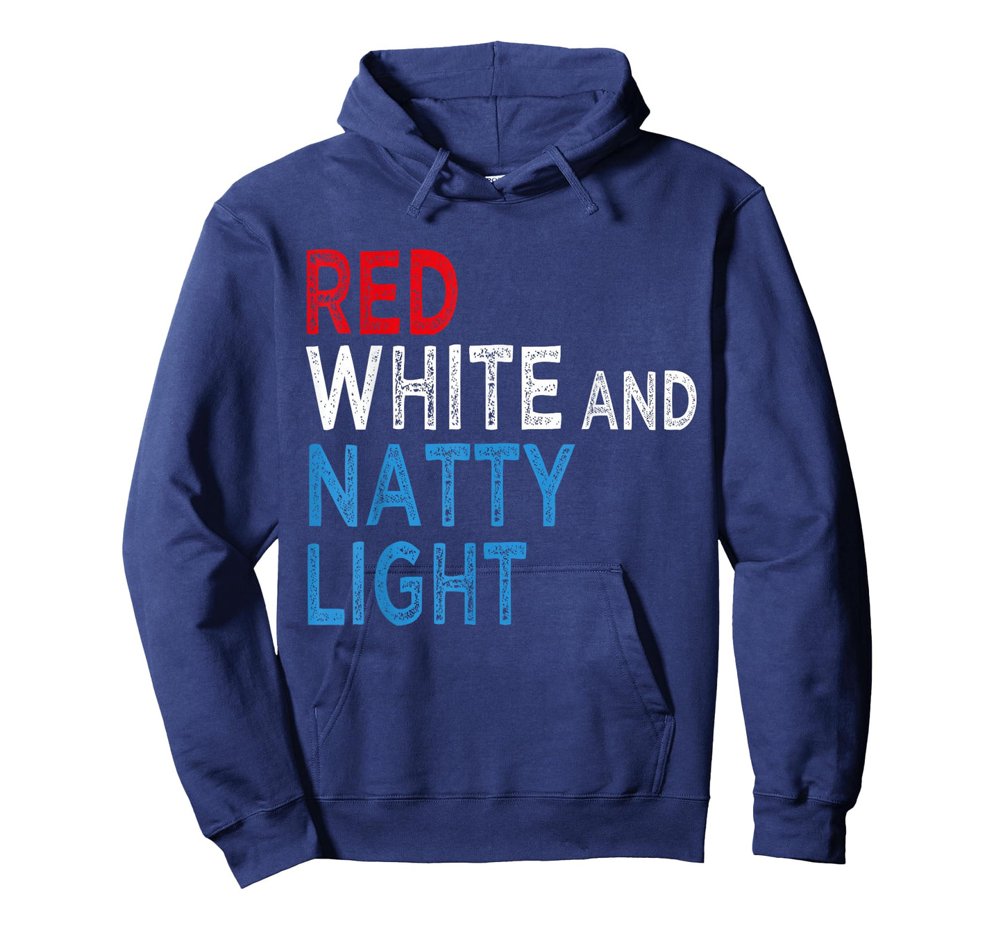 Red White & Natty-Light for Men Women Beer Lovers Amusing T-Shirt
