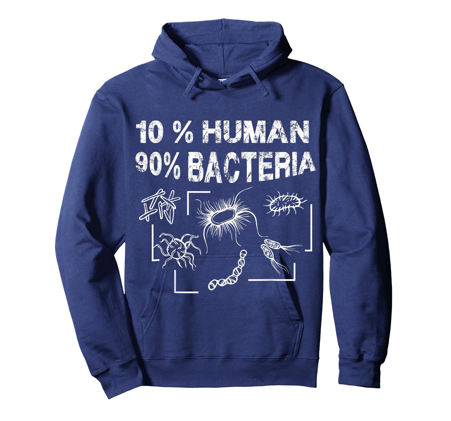 10% Human 90% Bacteria Funny Micro Biology T-Shirt