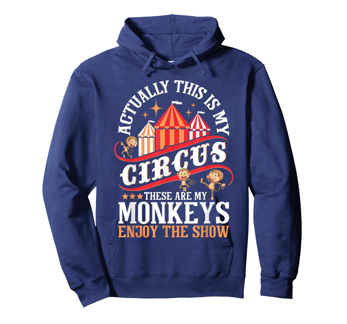 Actually This is My Circus These are Monkeys - Monkey Lover T-Shirt