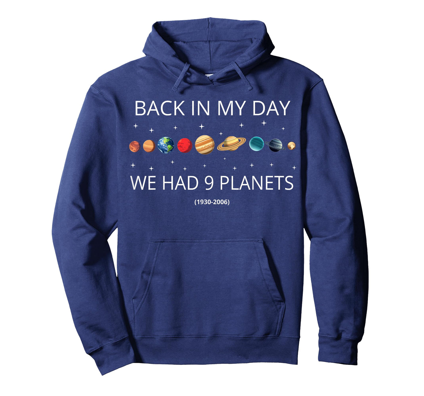 Back In My Day We Had 9 Planets - Science & Pluto Astronomy T-Shirt