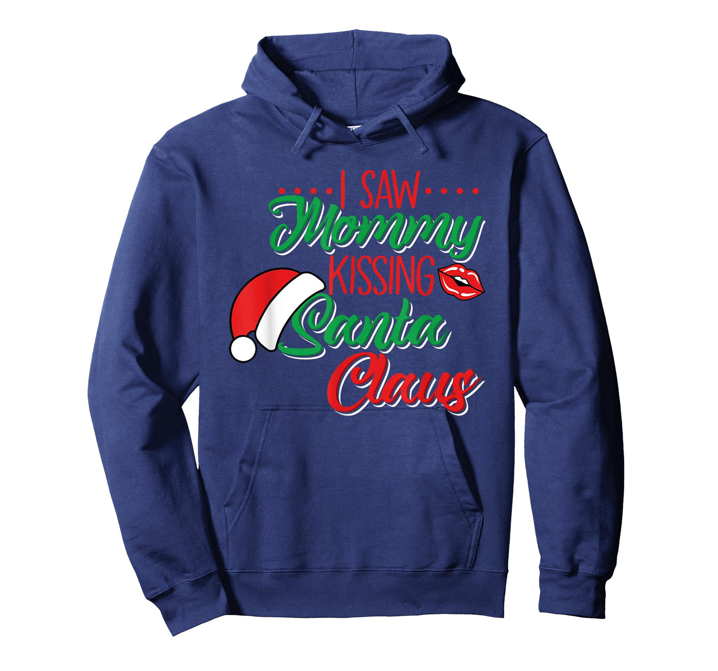 I Saw Mommy Kissing Santa Claus Funny Christmas Holidays T-Shirt