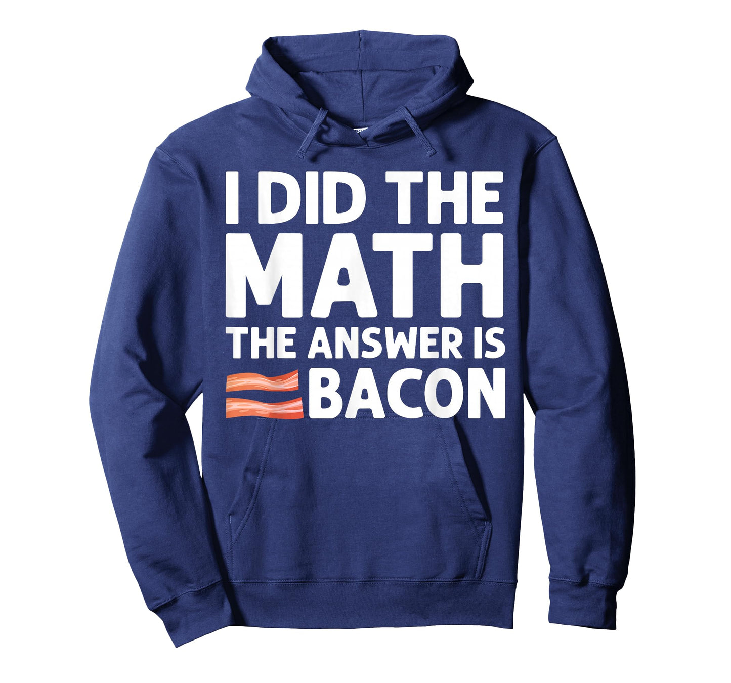 Cool Bacon For Men Women Math Foodie Bacon Strips Eggs Meat T-Shirt