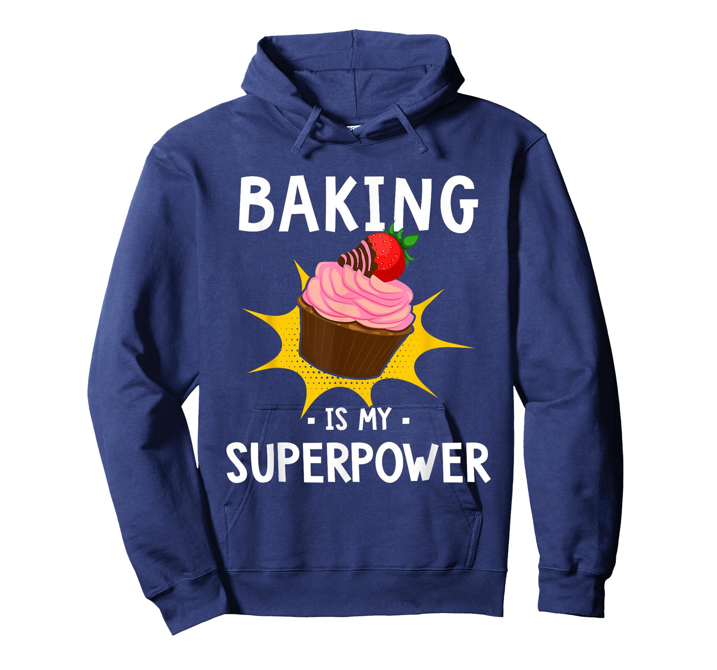 Baking Is My Superpower - Funny Cupcake Baker - Baking Gift T-Shirt