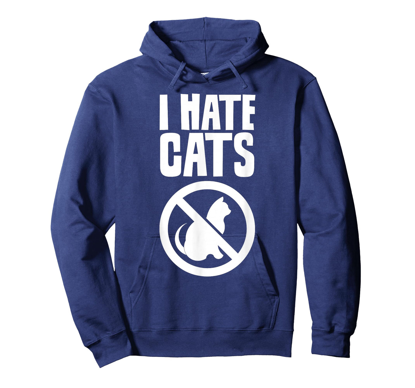 I Hate Cats Dog Lovers Puppy Sayings Animal T-Shirt