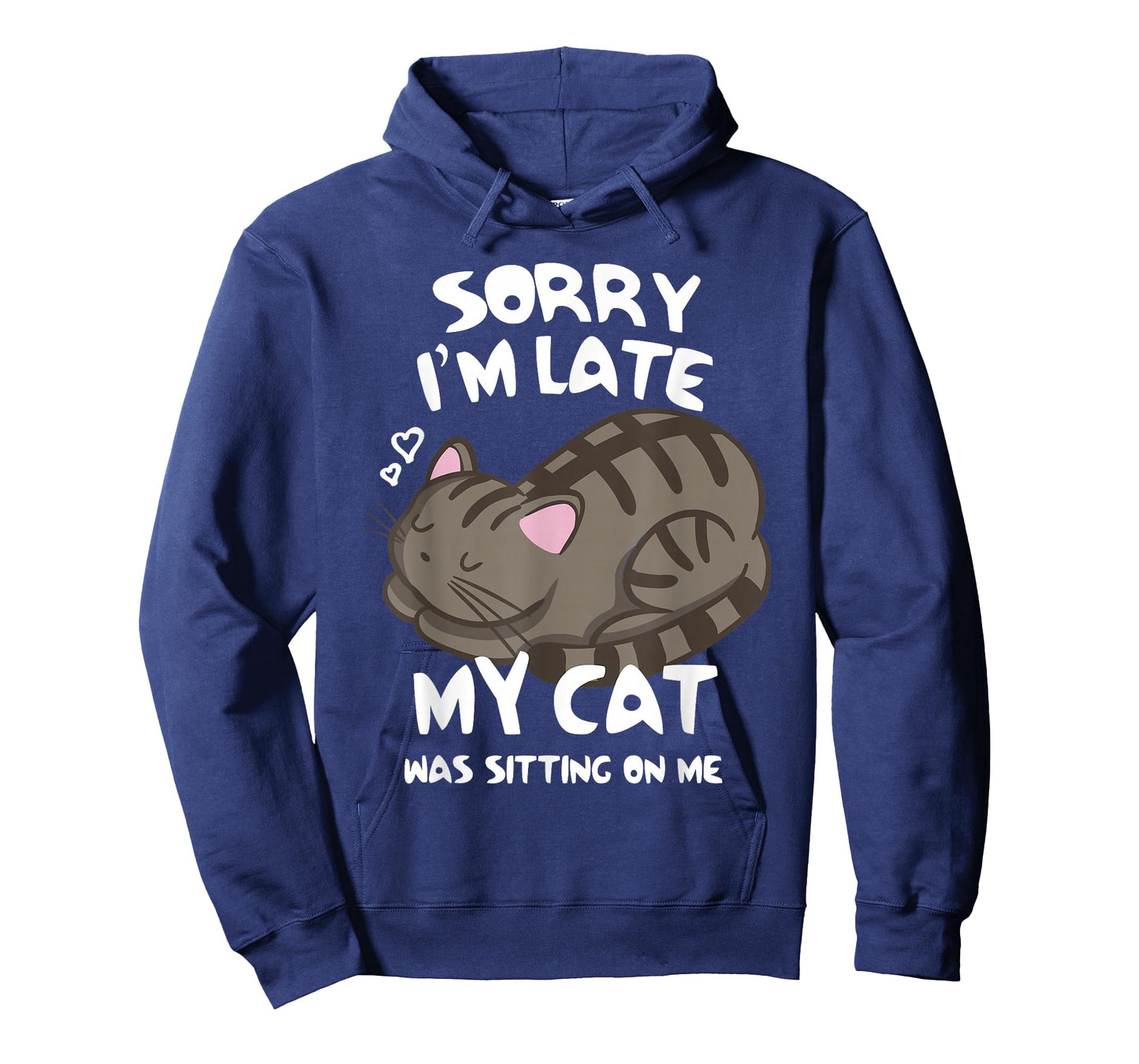 Sorry I'm Late My Cat was Sitting On Me Tshirt Cat Lover T-Shirt