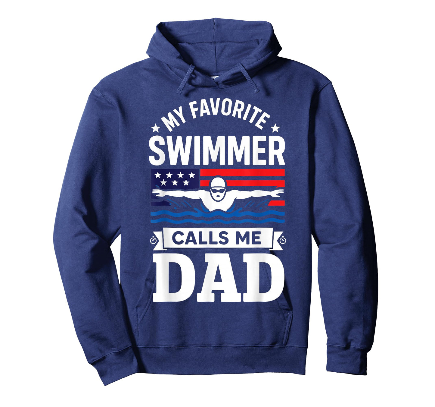 My Favorite Swimmer Calls Me Dad USA Flag T-Shirt