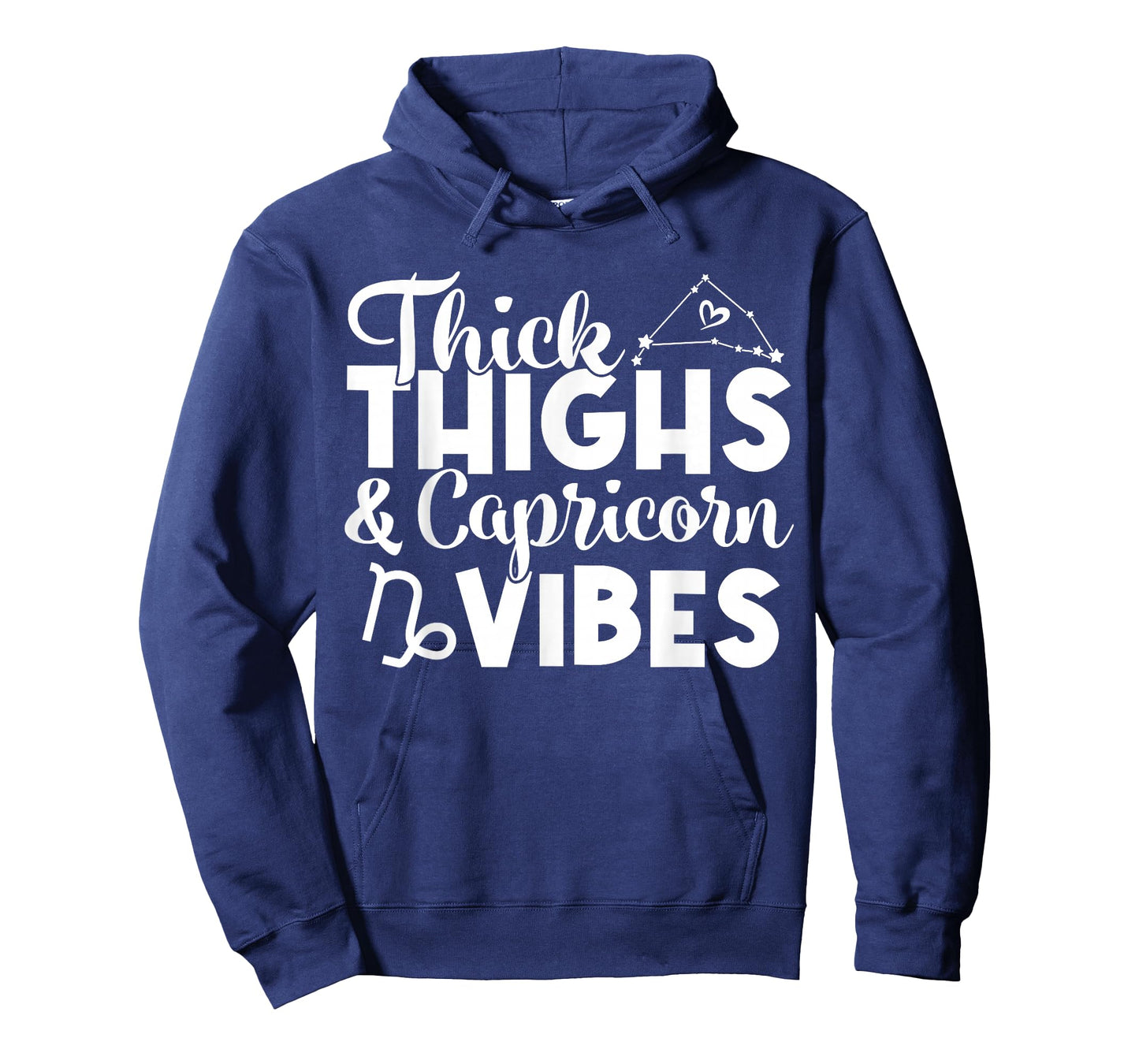 Thick Thighs Capricorn Vibes Capricorn Zodiac Sign Funny T-Shirt