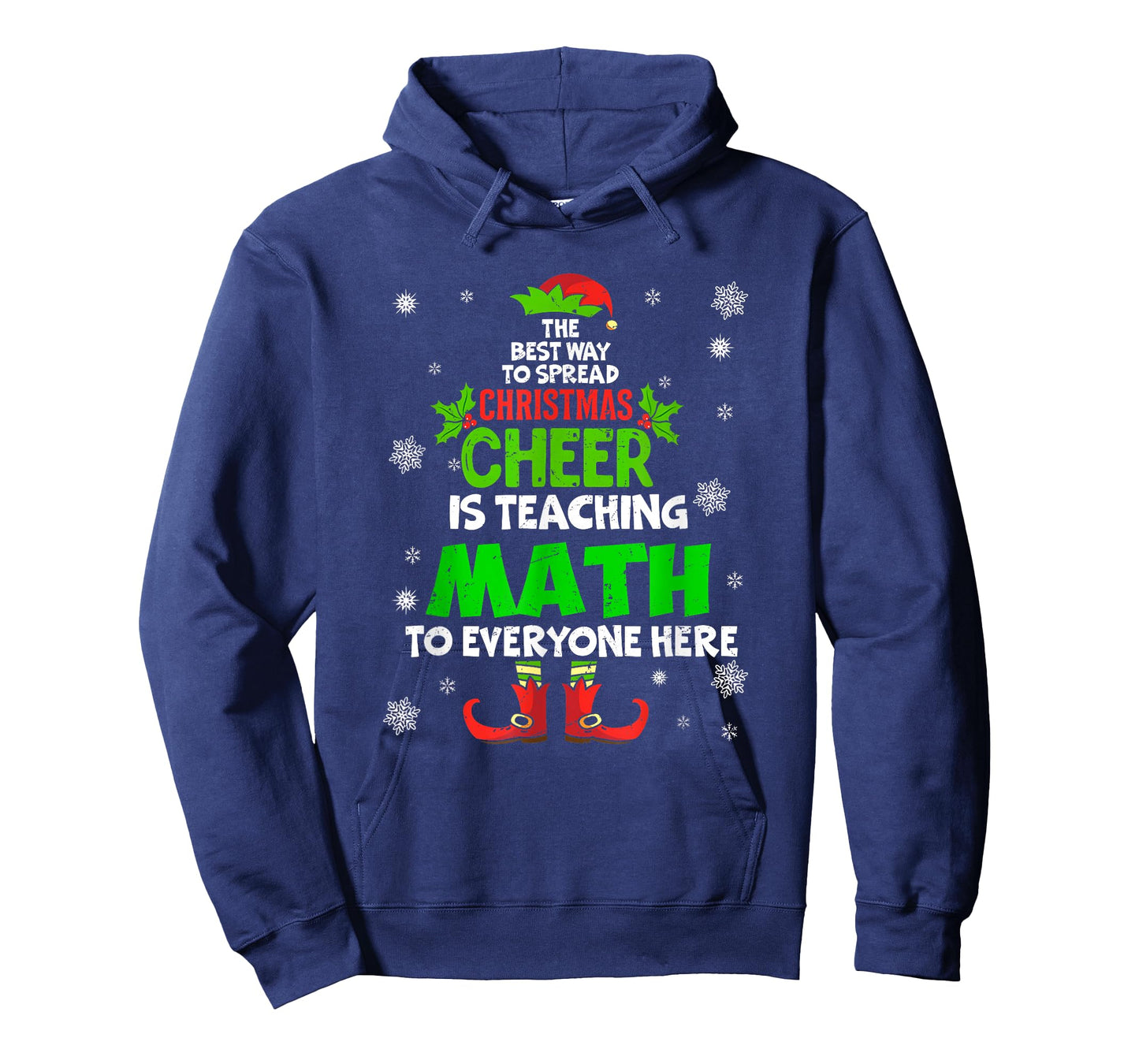 The Best Way to Spread Christmas Cheer Is Teaching Math Elf T-Shirt