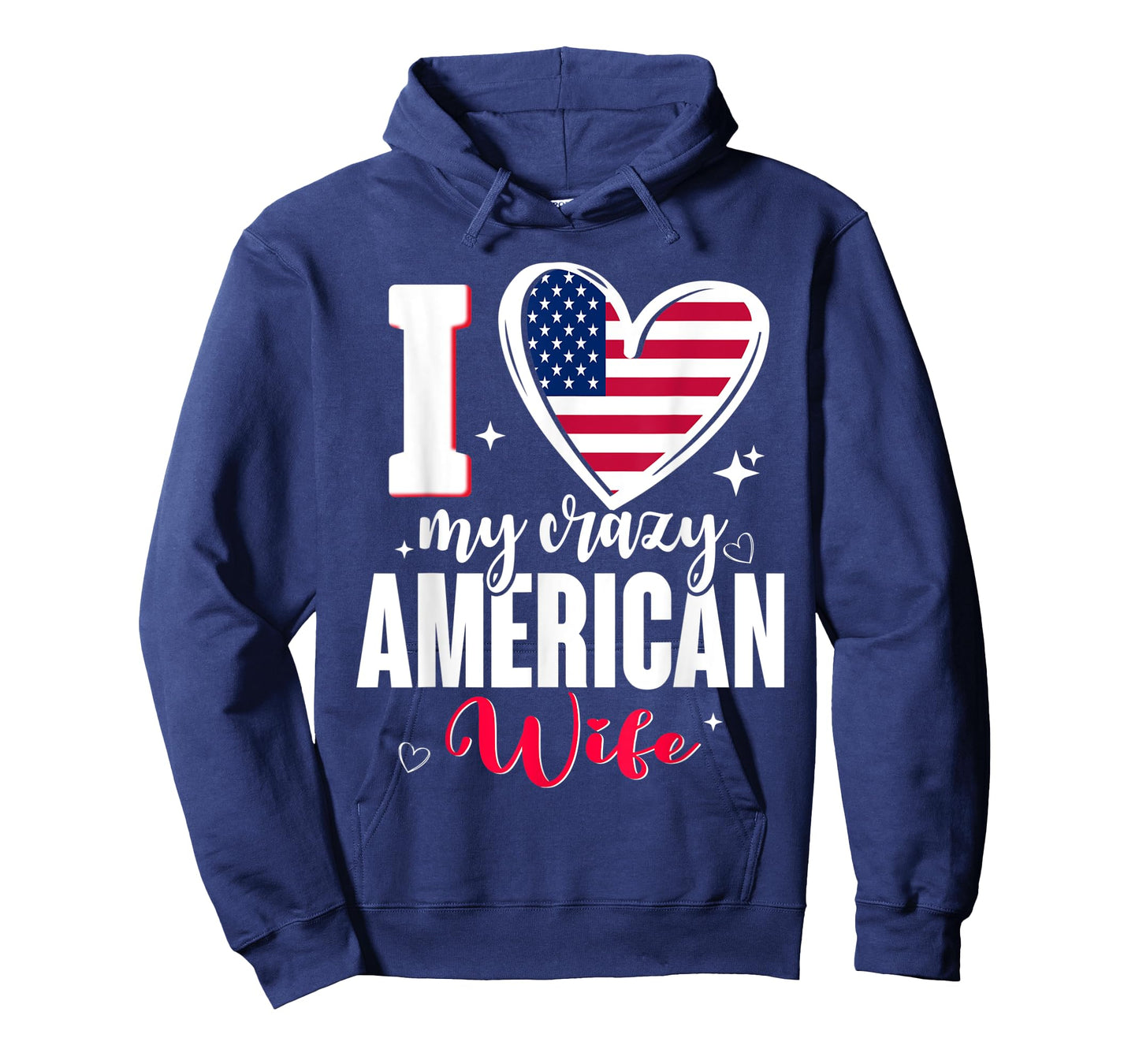 I Love My Crazy American Wife Cute USA Flag Heart T-Shirt