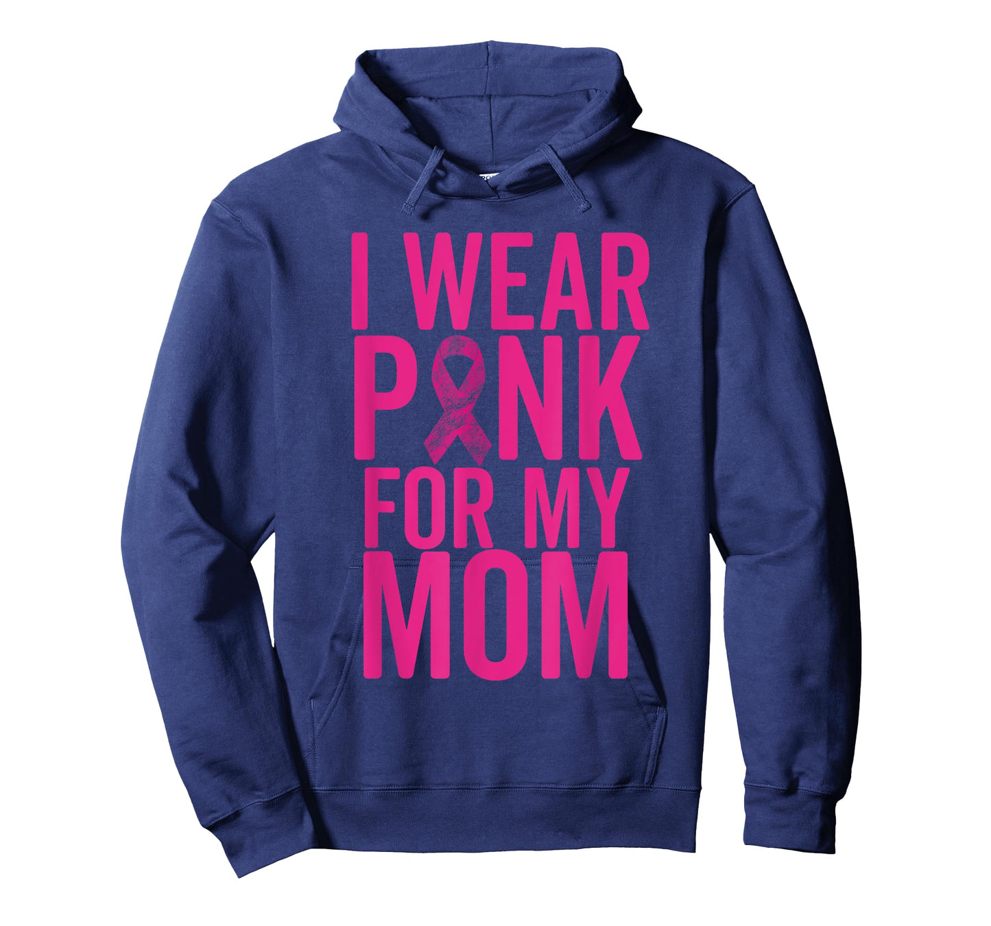 I Wear Pink For My Mom Shirt Breast Cancer Mother Love T-Shirt