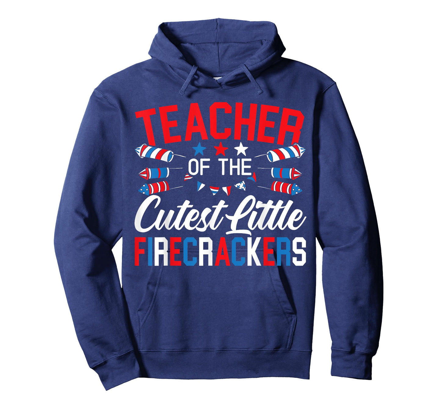 Teacher Of The Cutest Little Firecrackers 4th Of July T-Shirt for Women Men