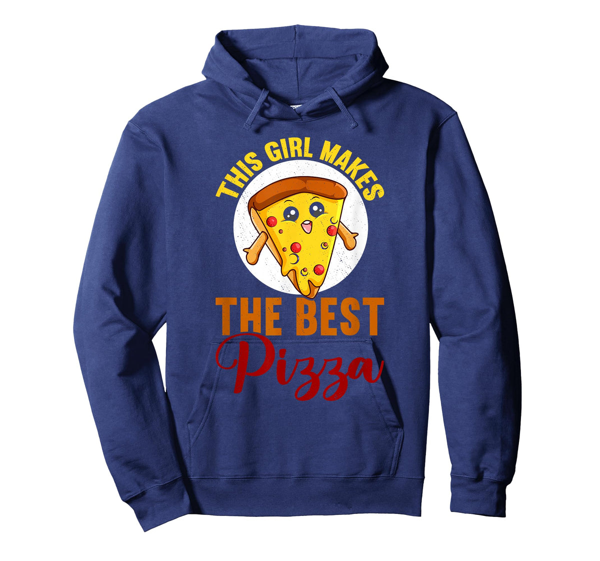 This Girl Makes The Best Pizza Funny Pizza Making T-Shirt