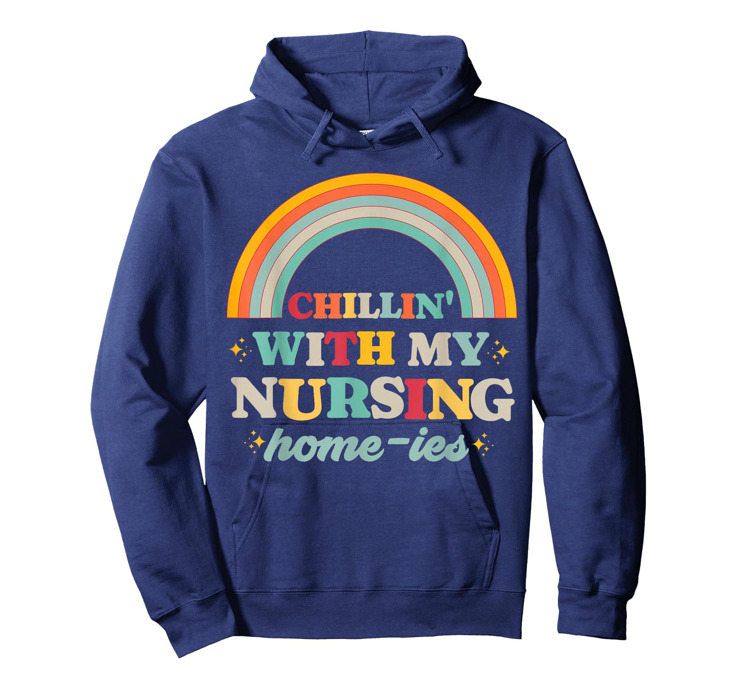 Chillin' With My Nursing Home-ies Funny Nursing Home Staff T-Shirt