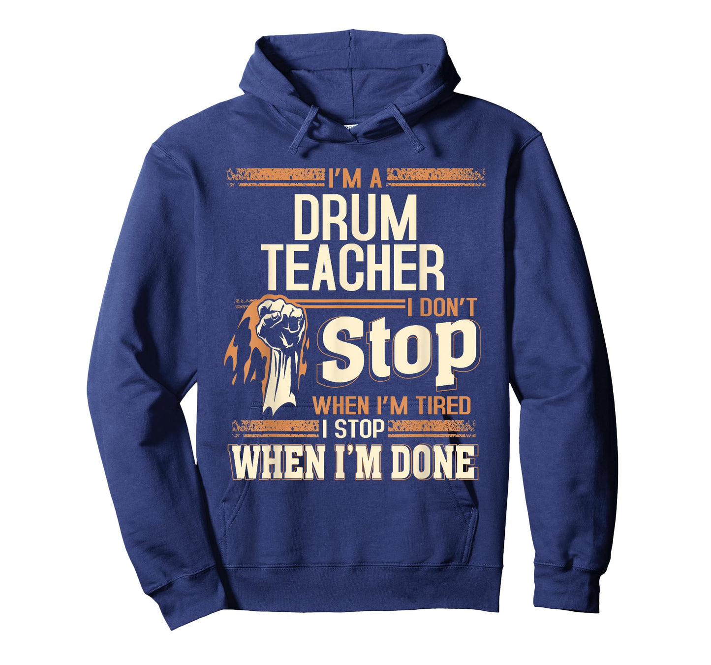 I'm A Drum Teacher I Don't Stop T-Shirt