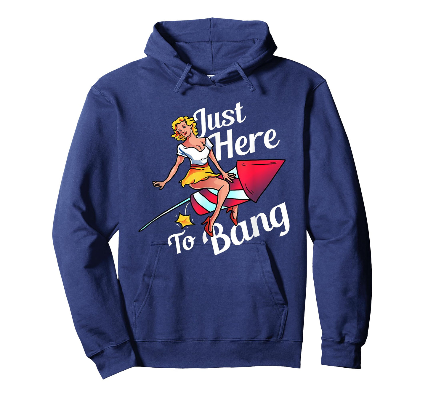 4th of July Party Outfit Funny - Just Here to Bang T-Shirt