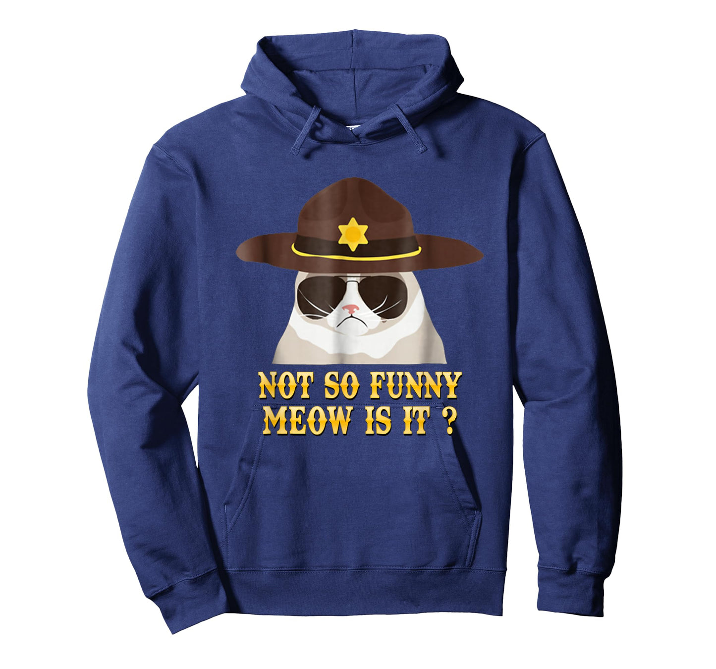 super state trooper cat shirt not so funny meow is it Shirt T-Shirt