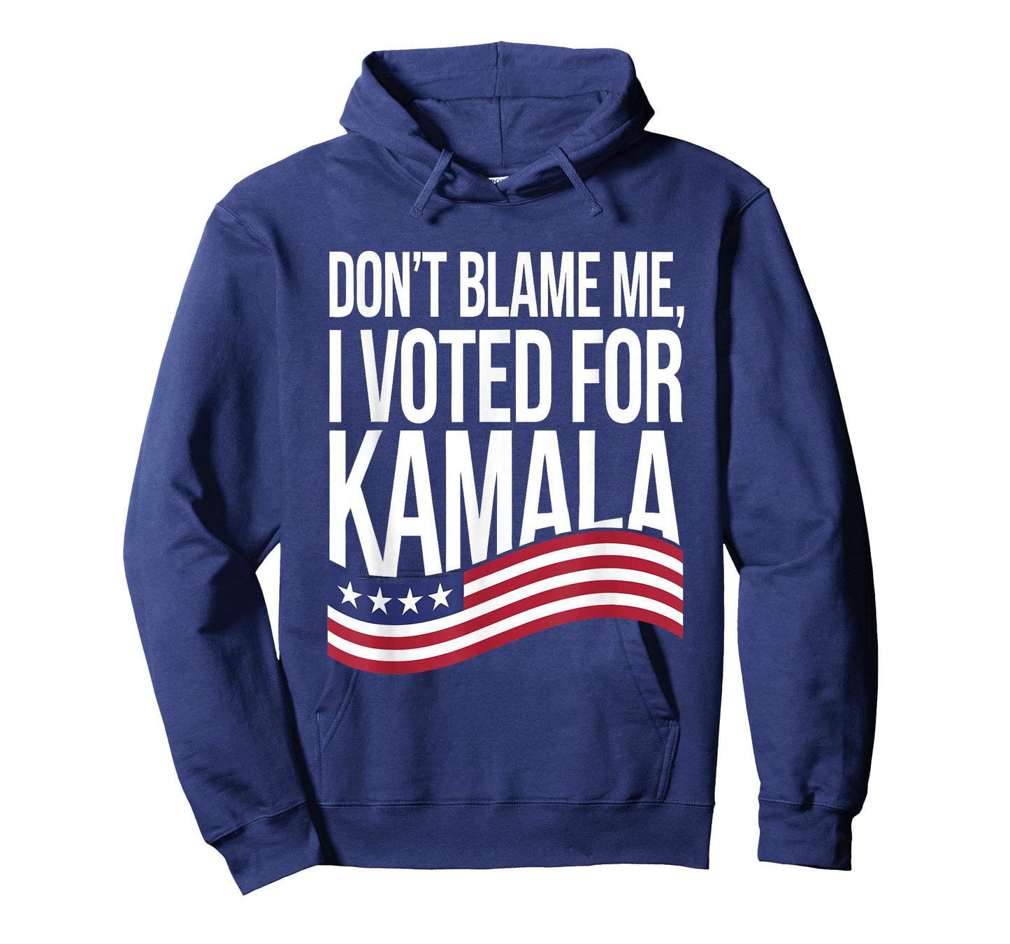 Don't Blame ME I Voted for Kamala 2024 USA Kamala Harris T-Shirt