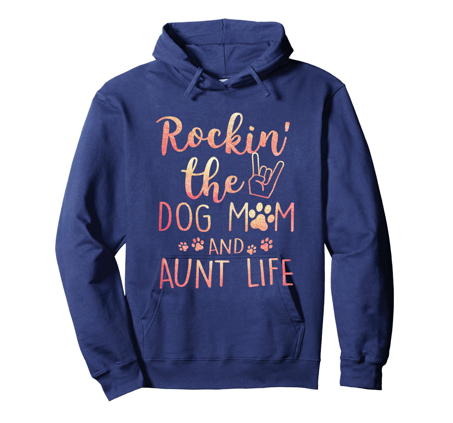 Rockin' The Dog Mom and Aunt Life Mothers day Dog Lover T-Shirt for Women