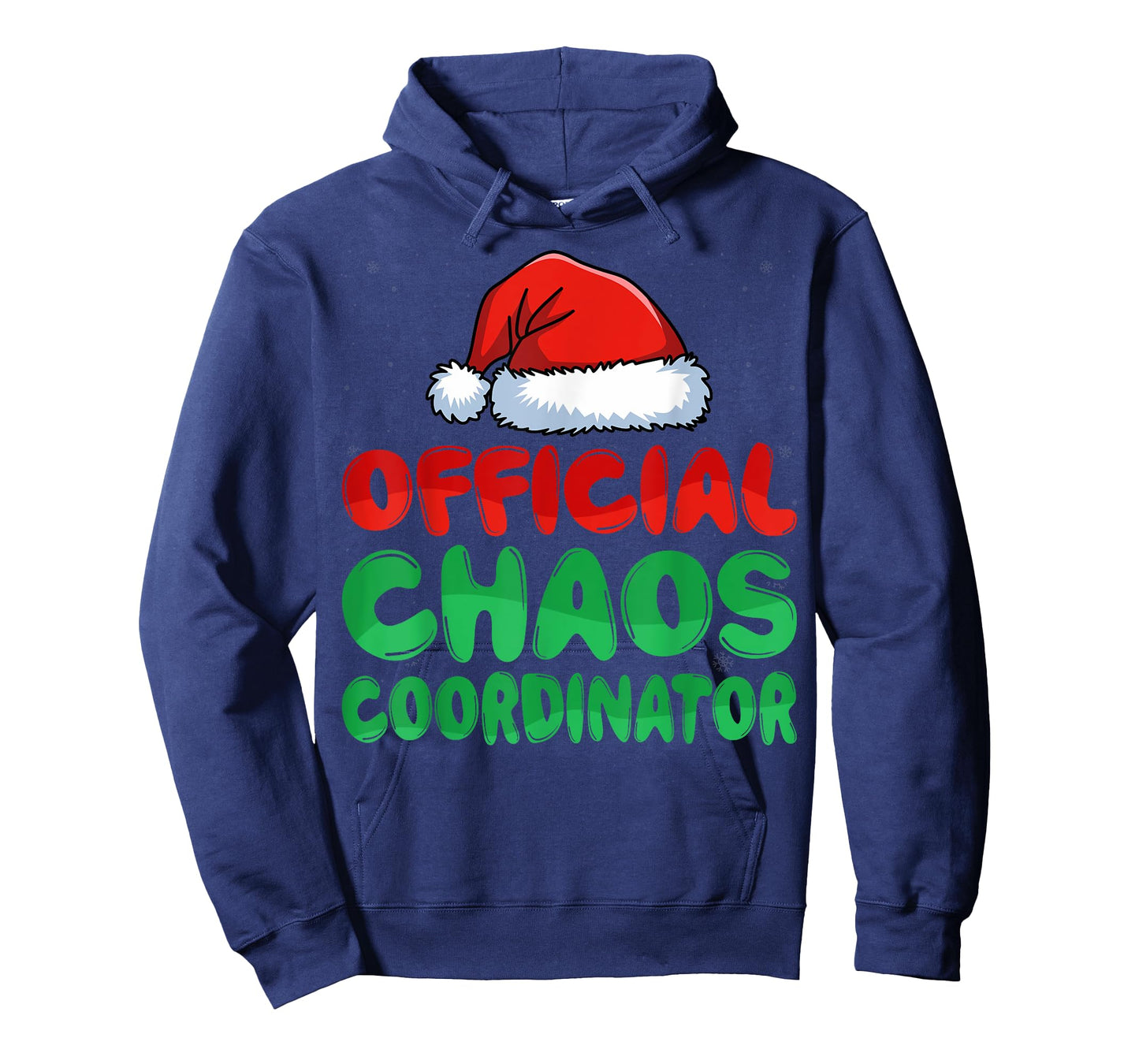 Chaos Coordinator Santa Hat Xmas Holiday Christmas T-Shirt