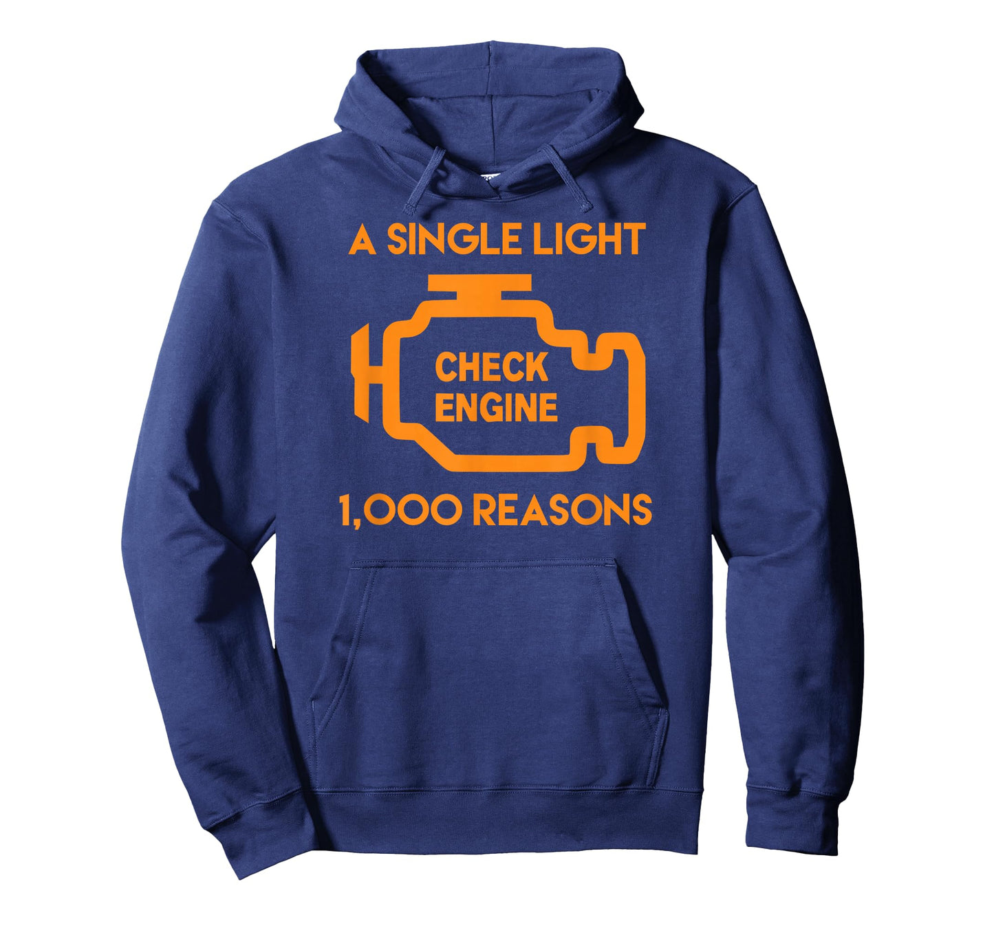 1000 Reasons Check Engine Light for Car & Auto Dad T-Shirt