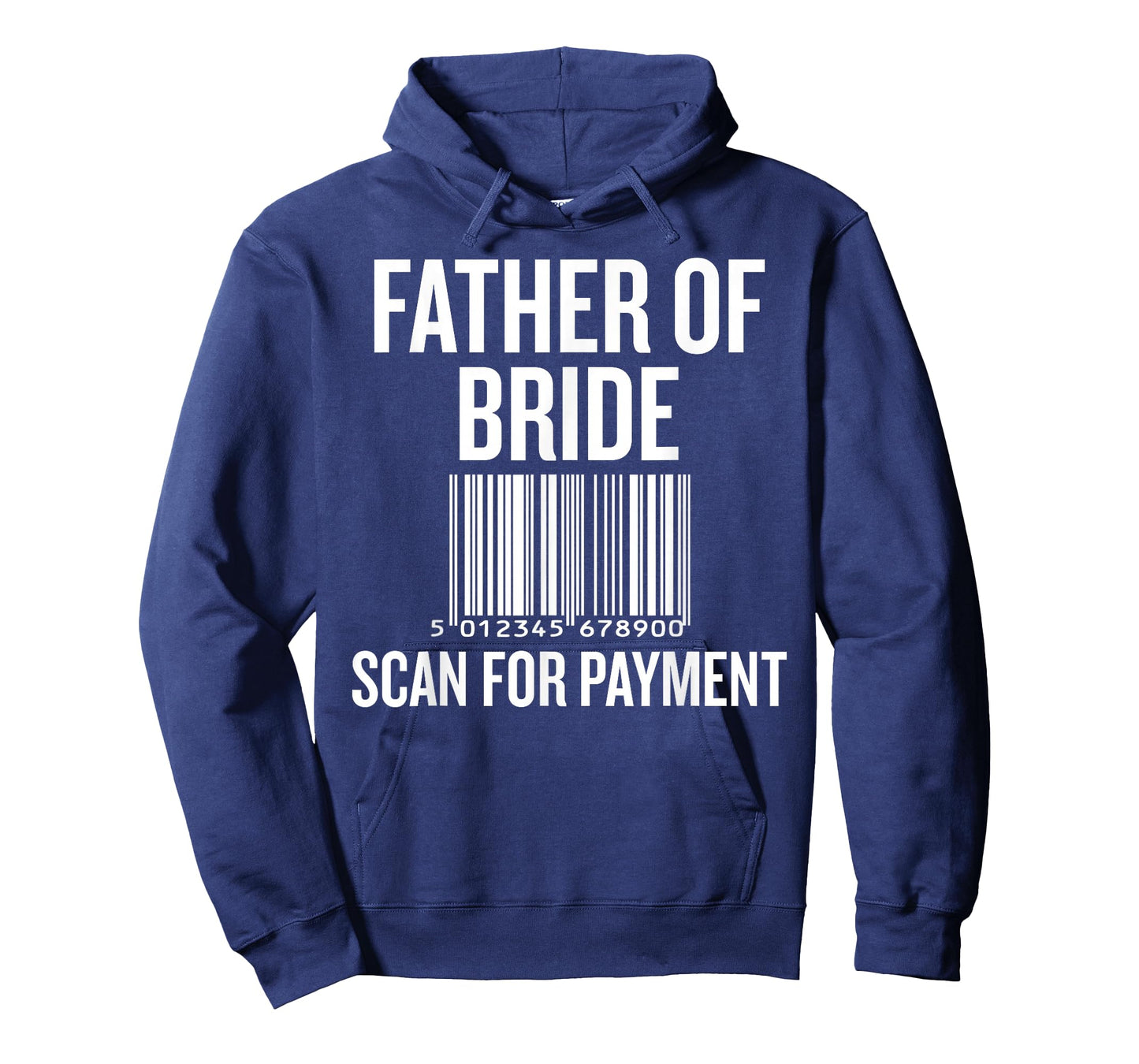 Father of Bride Scan for Payment Funny Wedding Preparation T-Shirt