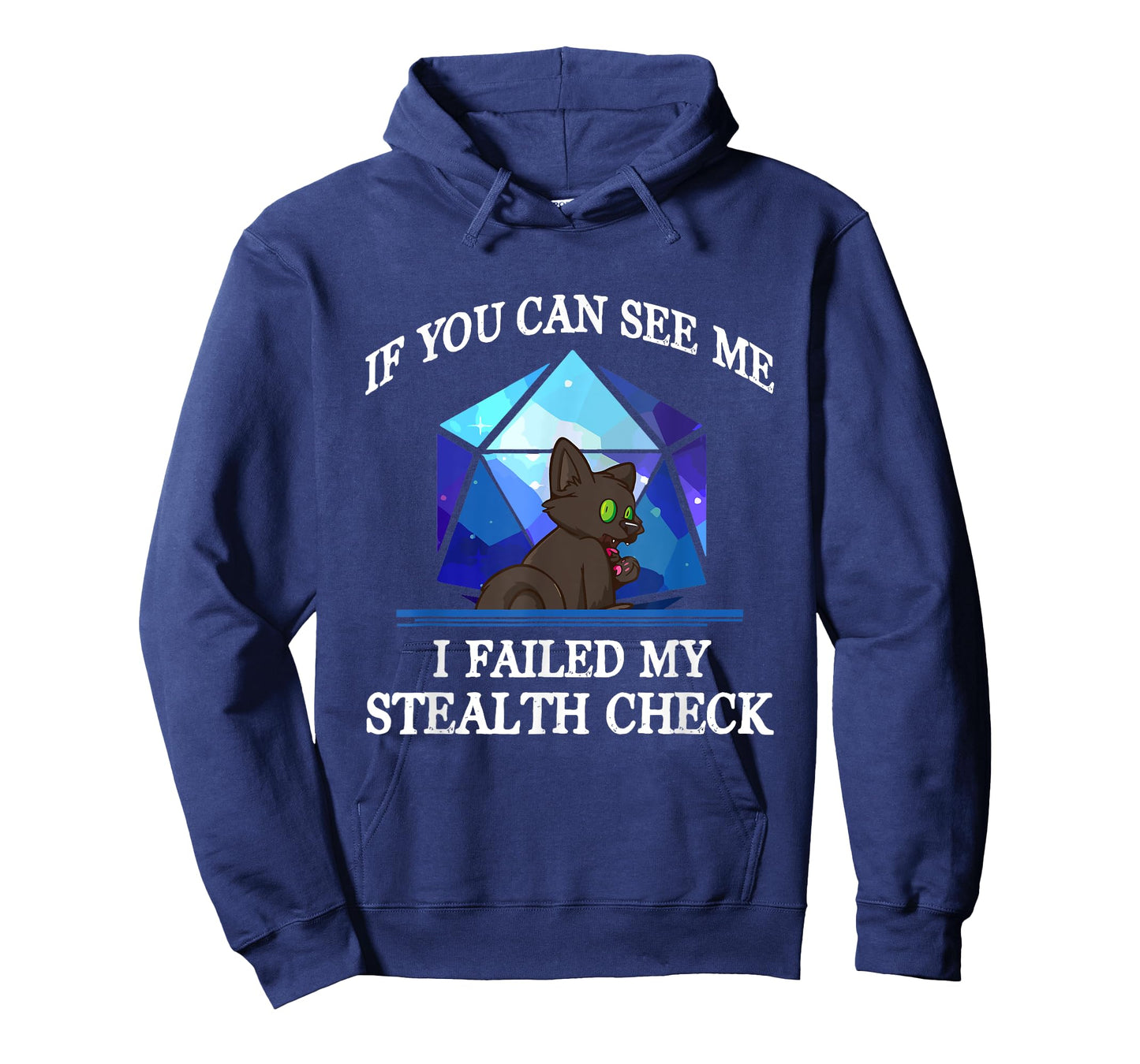 If You Can See Me I Failed My Stealth Check Black Cat Men Women Kids T-Shirt