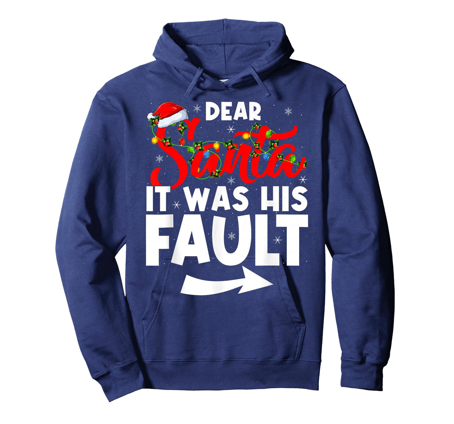 Christmas Couples Funny Dear Santa It was His Fault T-Shirt