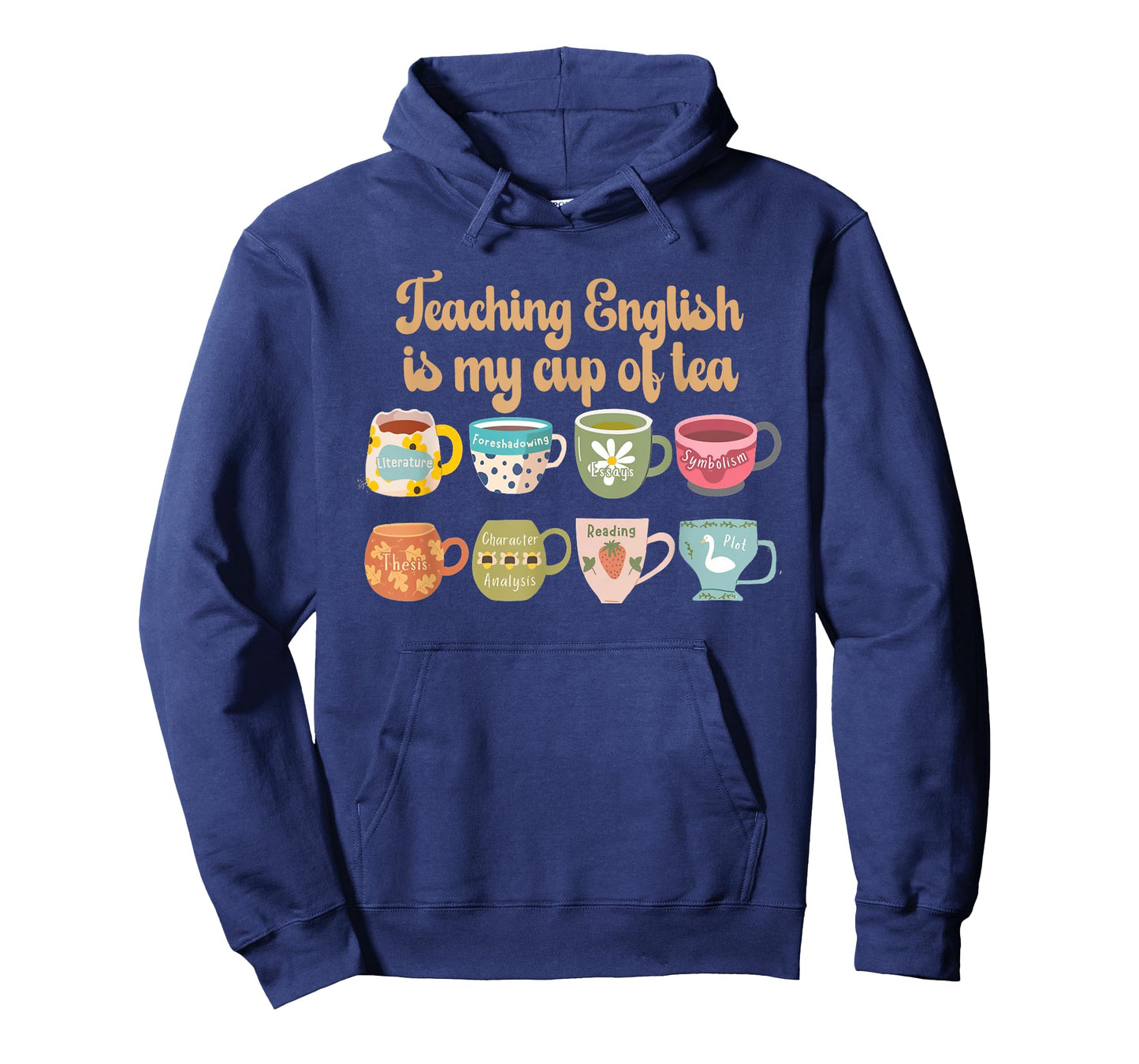 Teaching English Is My Cup Of Tea English Teacher School T-Shirt