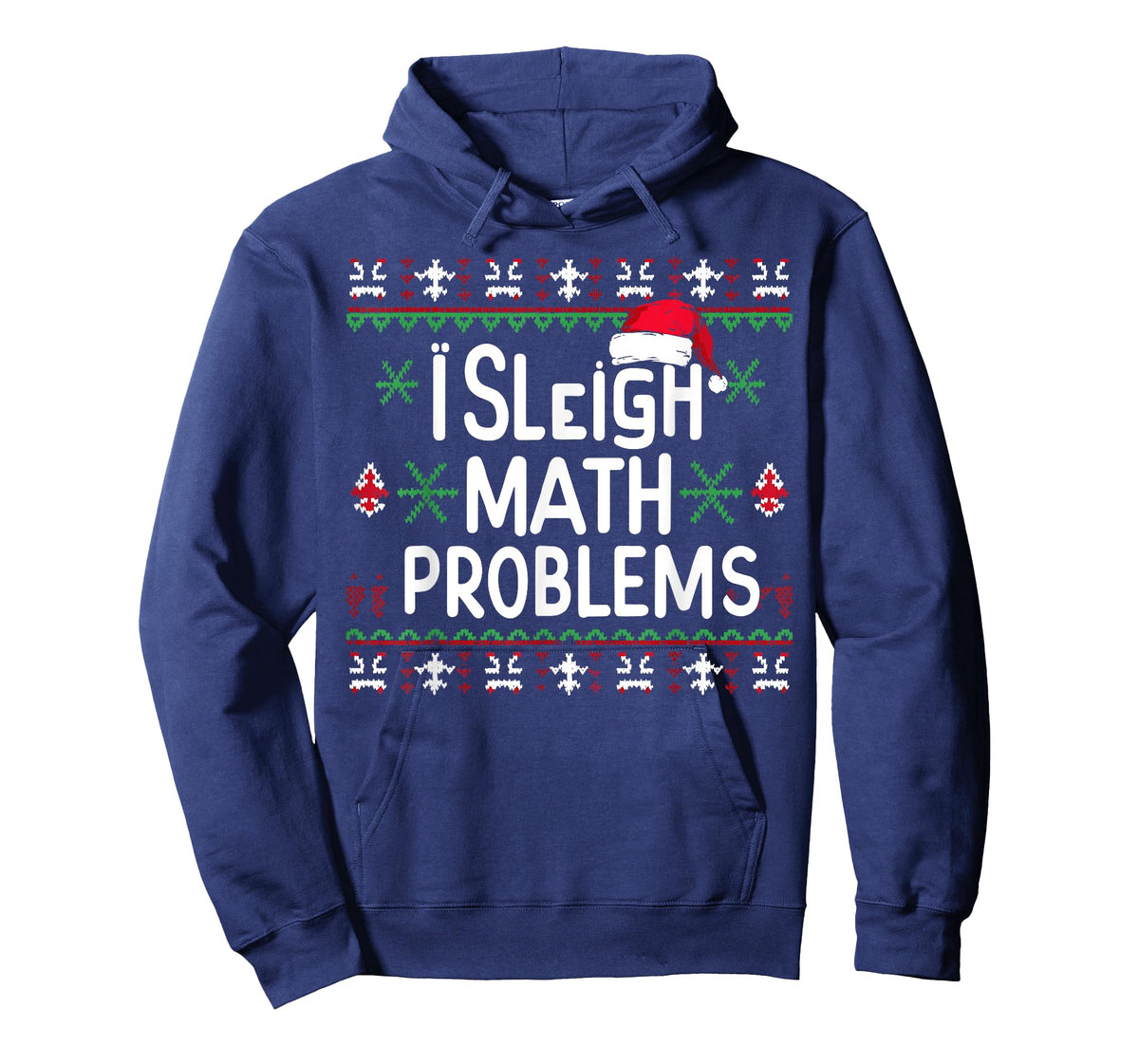 I Sleigh Math Problems Math Teacher Christmas Pajamas Xmas Men Women Kids T-Shirt