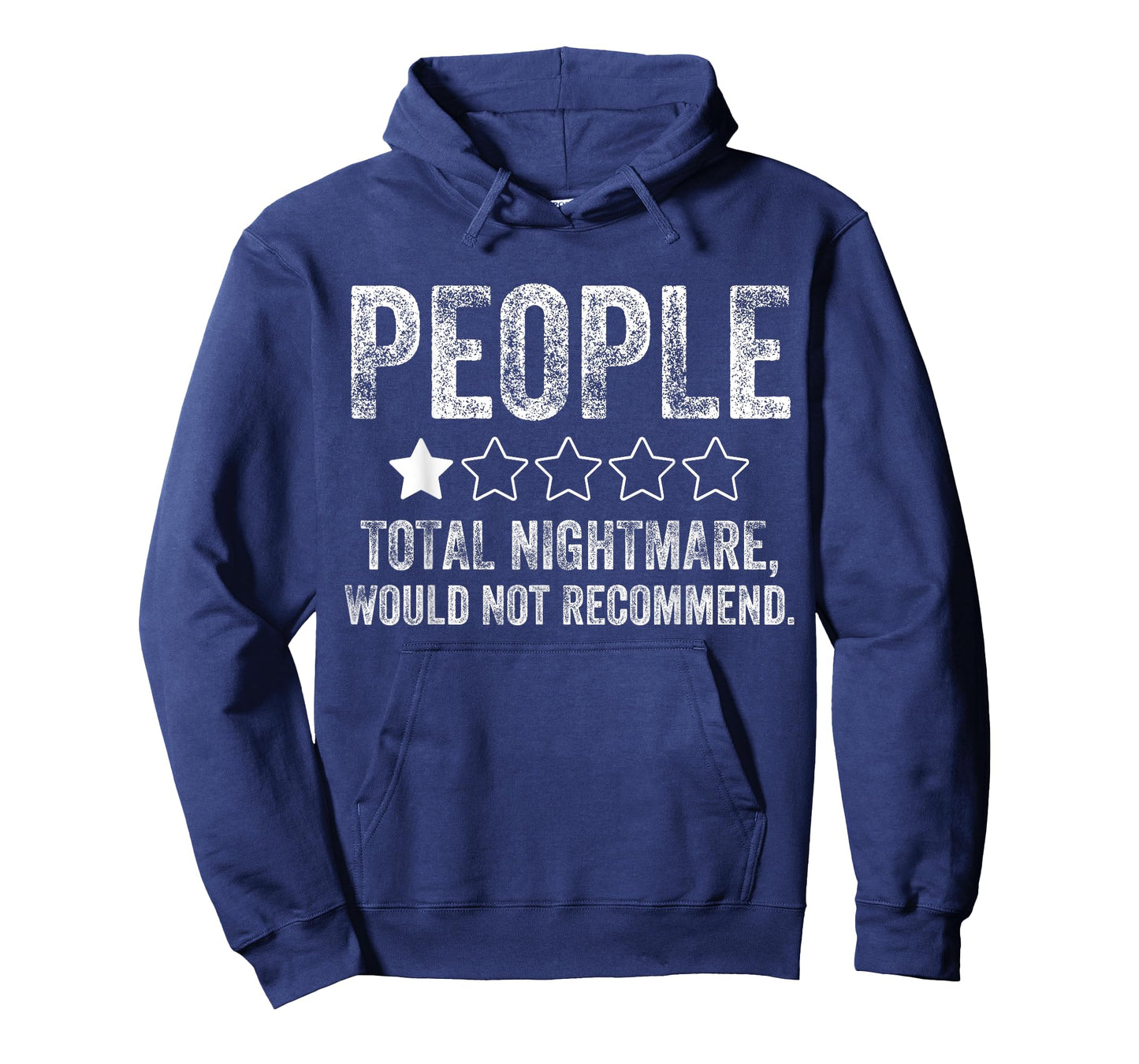 Funny People, One Star Total Nightmare Would Not Recommend T-Shirt