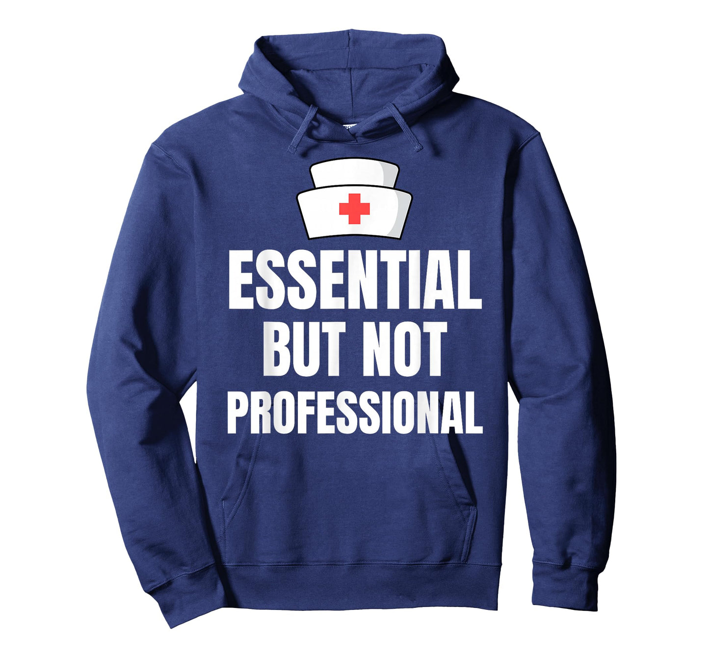 Nursing Degree - Essential but Not Professional T-Shirt