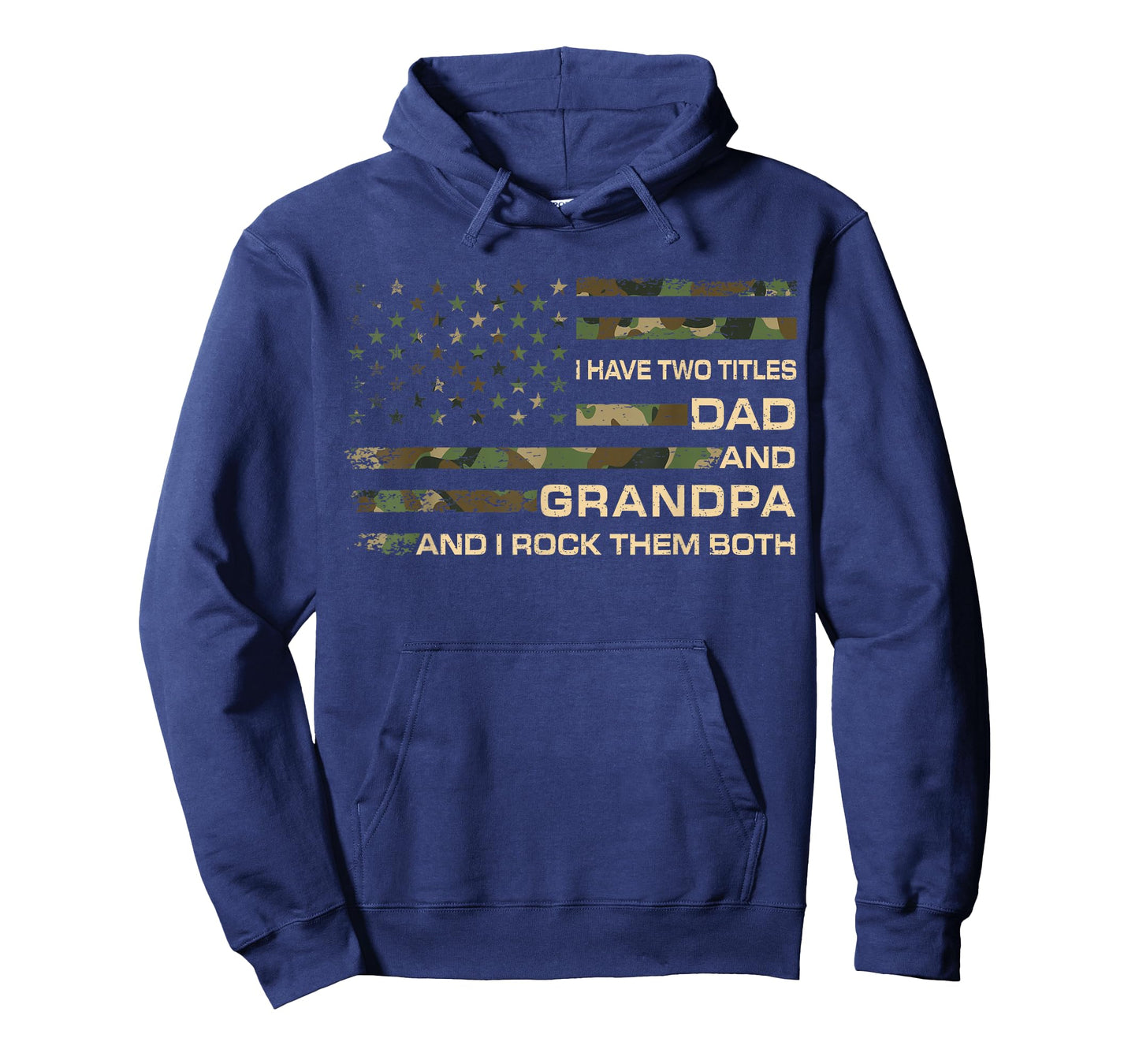I Have Two Titles Dad and Grandpa Fathers Day American Flag T-Shirt