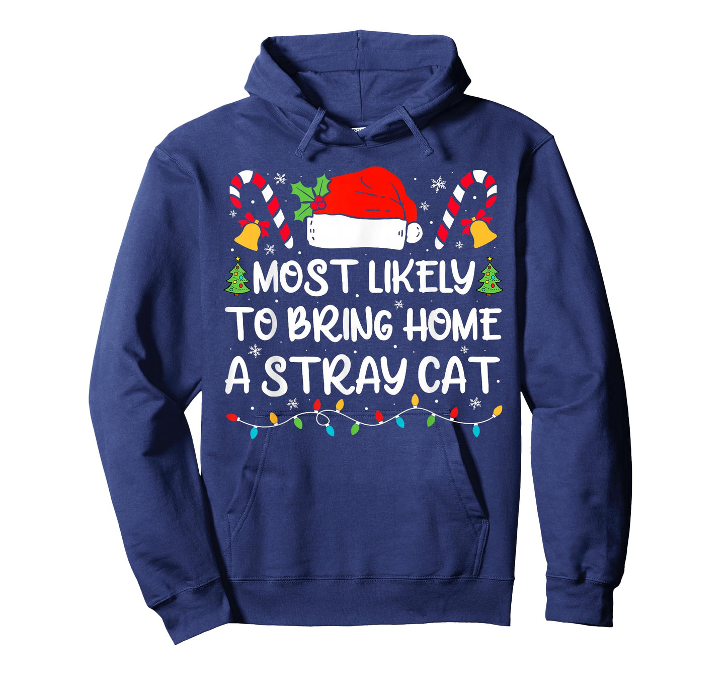 Most Likely To Bring Home A Stray Cat Matching Christmas T-Shirt
