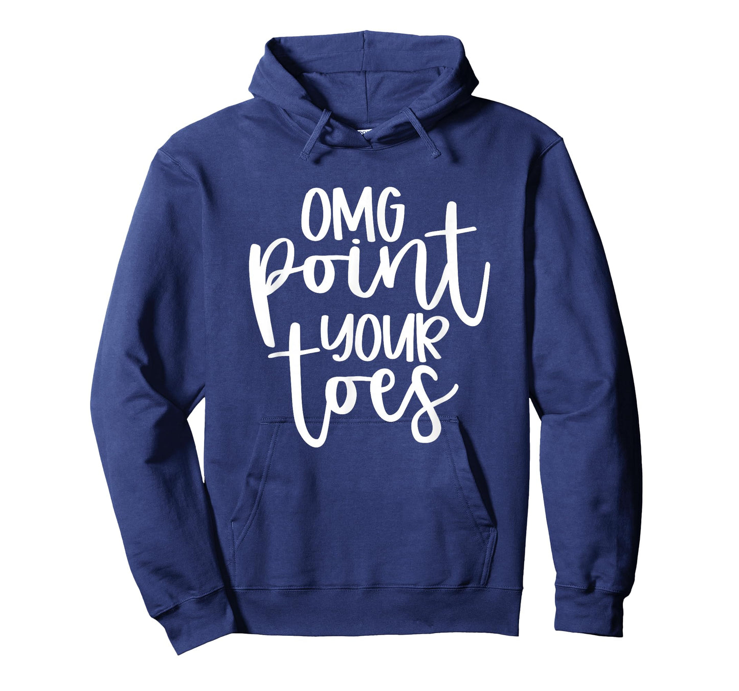 OMG Point Your Toes Funny Dance Mama Cute for Her T-Shirt