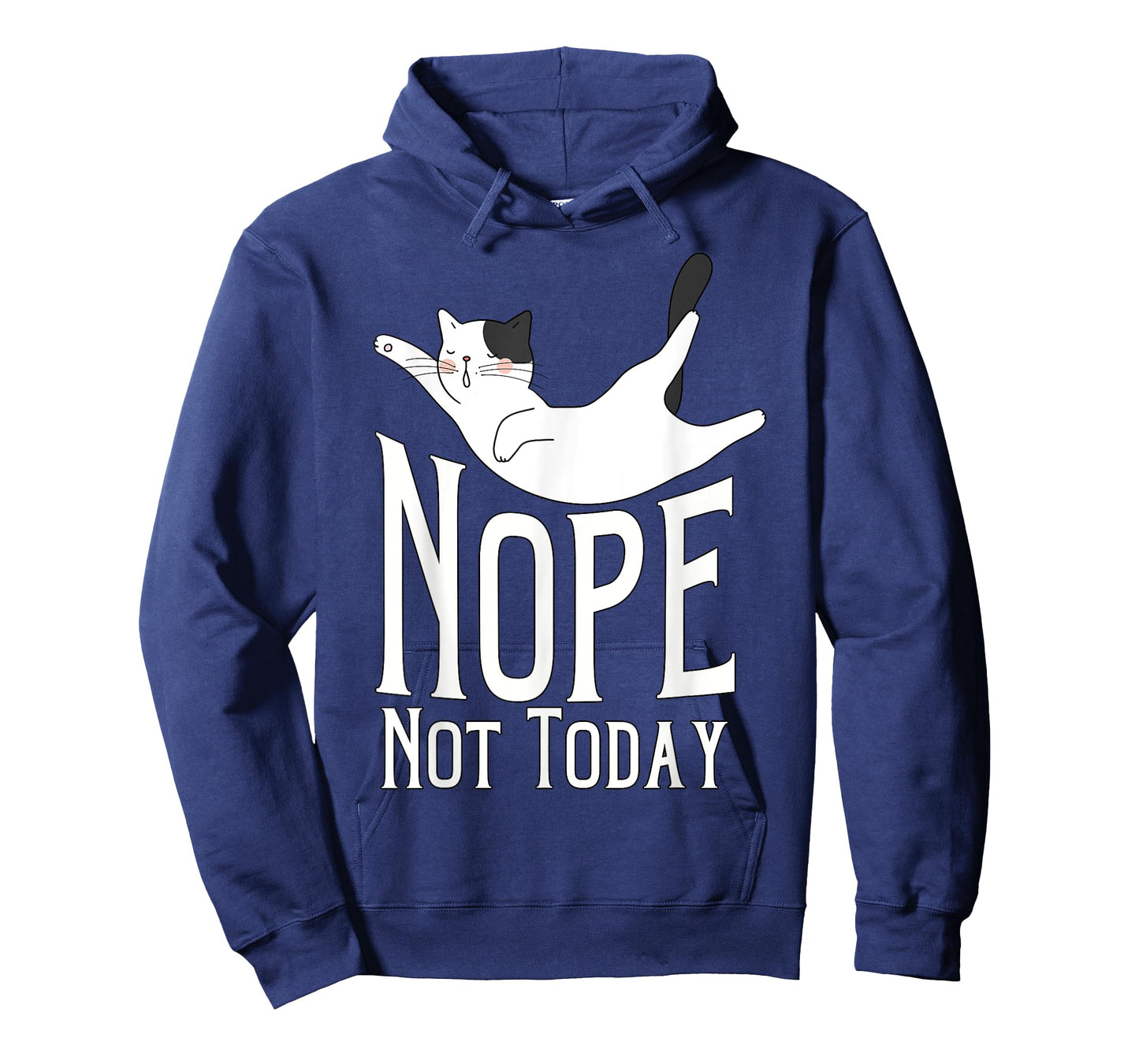 Nope Not Today Sleepy Cat Lazy Cat Lovers Men Women Girls T-Shirt