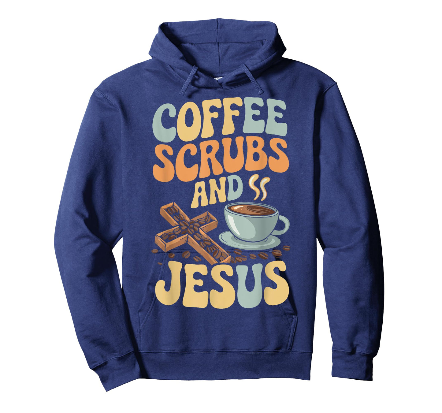 Coffee Scrubs And Jesus Nursing Student Midwife ER Nurse T-Shirt