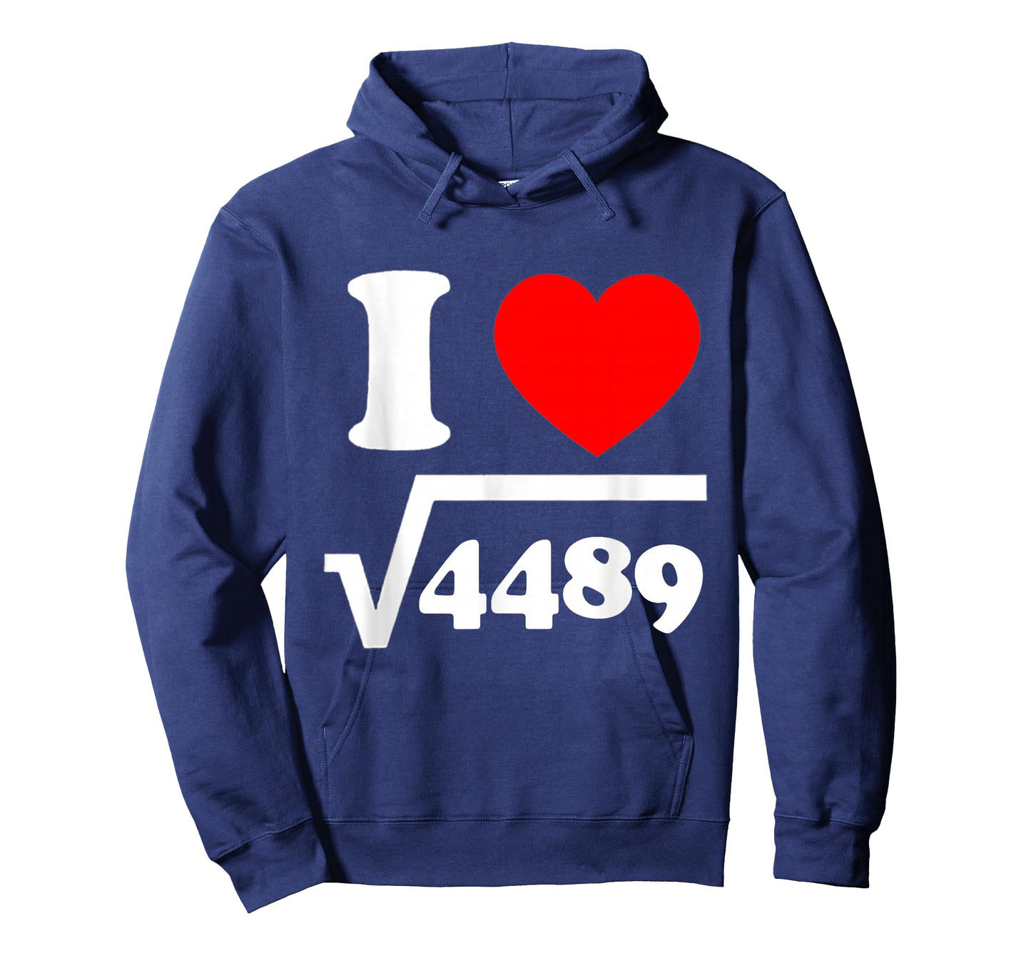 I Love 67 I Heart 67 Square Root 4489 Slang Math Teacher T-Shirt