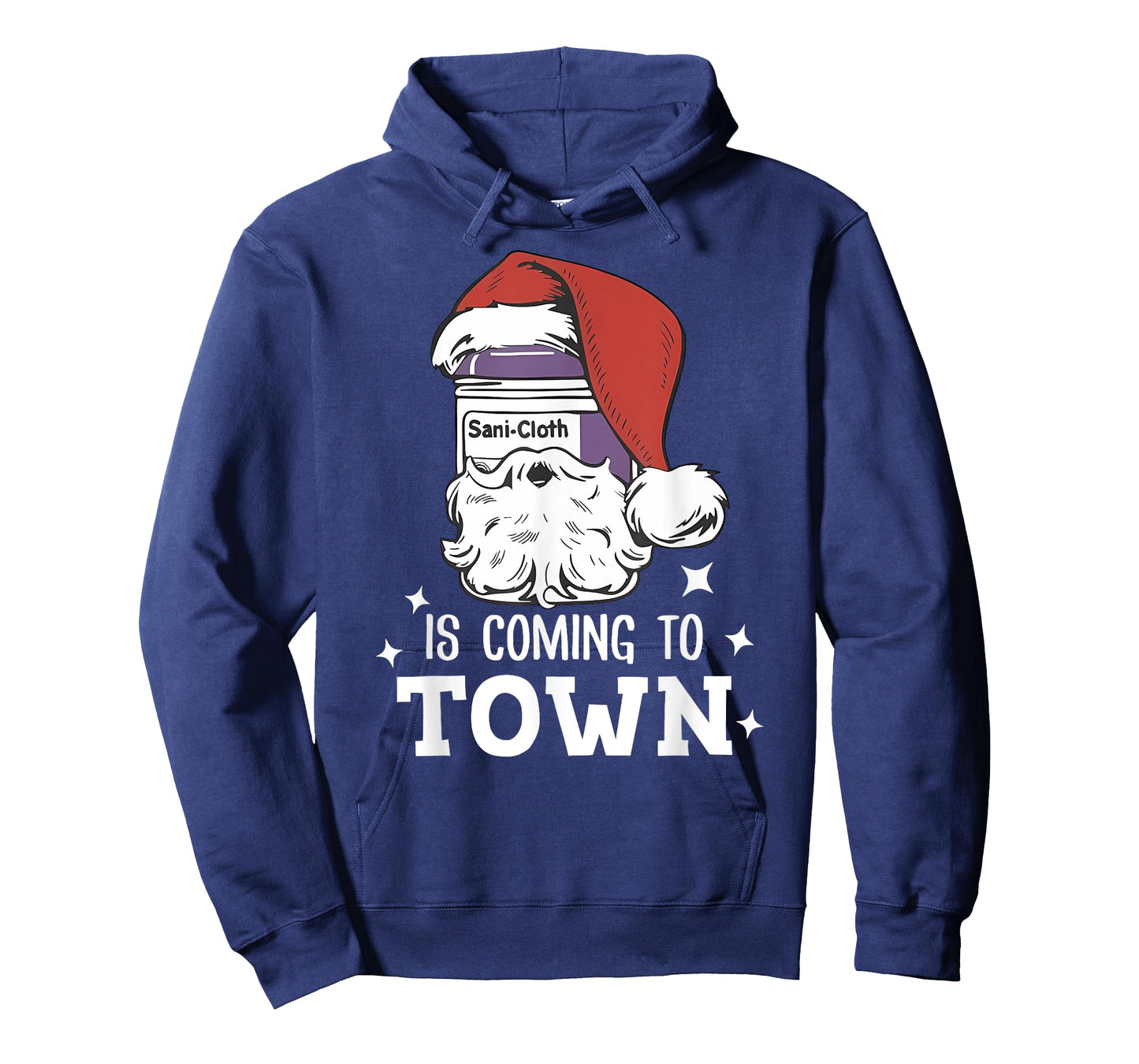 Sani-cloth Is Coming To Town Funny Nurse Nursing Christmas T-Shirt