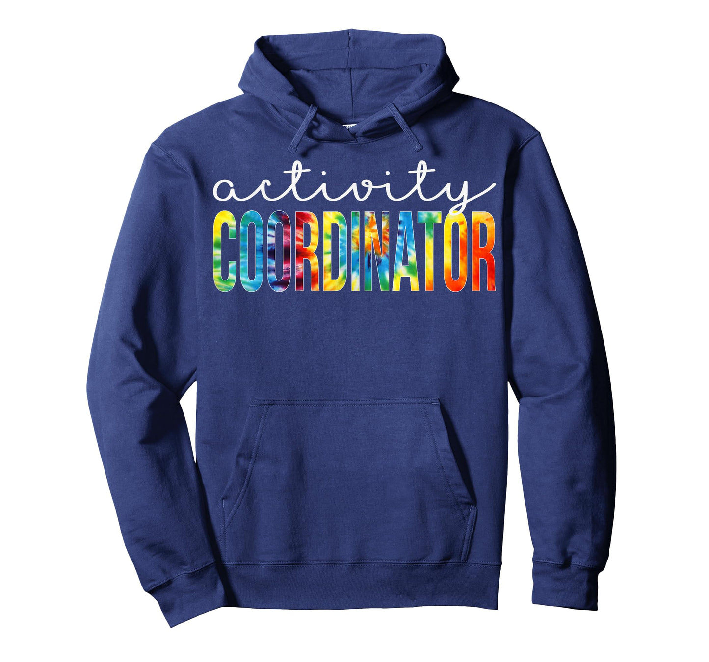 Activity Coordinator Appreciation Day Tie Dye Women For Work T-Shirt
