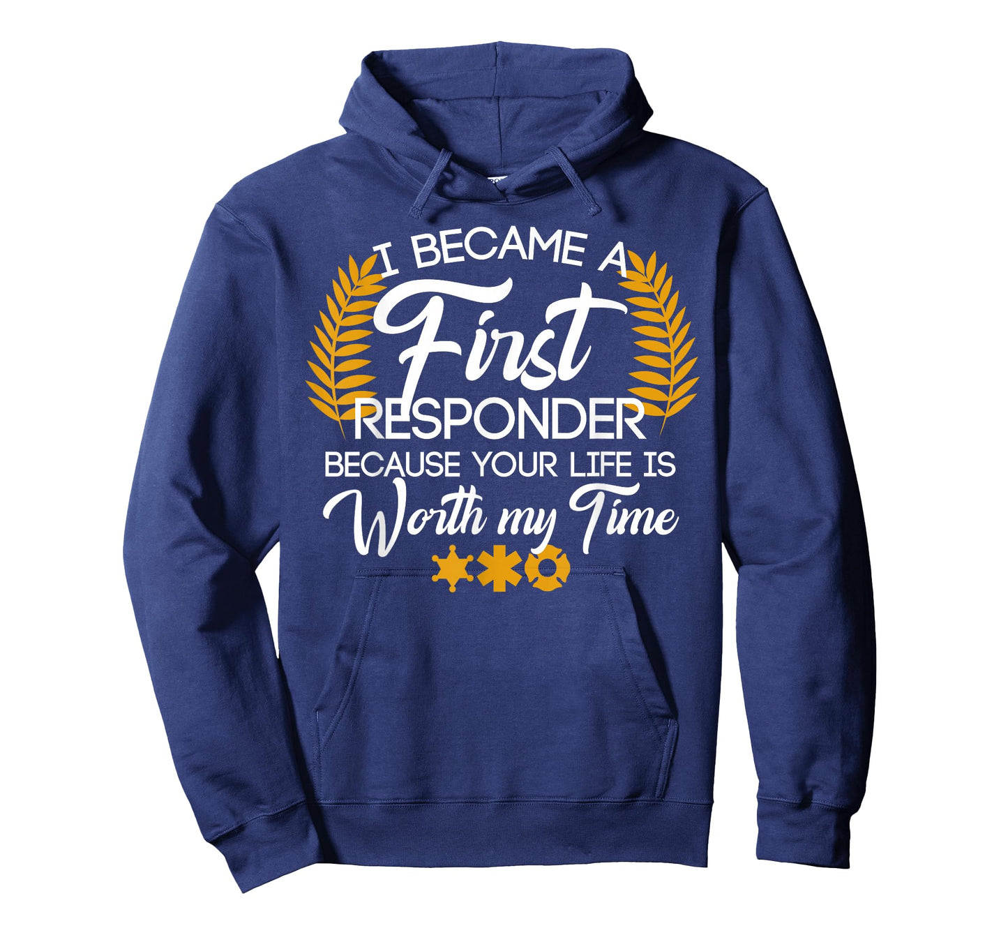 Cute First Responder Quote T-Shirt