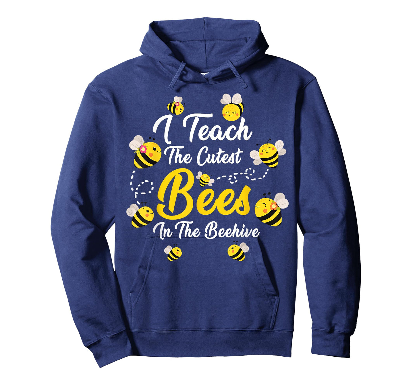Cute I Teach The Cutest Bees in The Beehive Teacher's Day T-Shirt for Men Women Kids