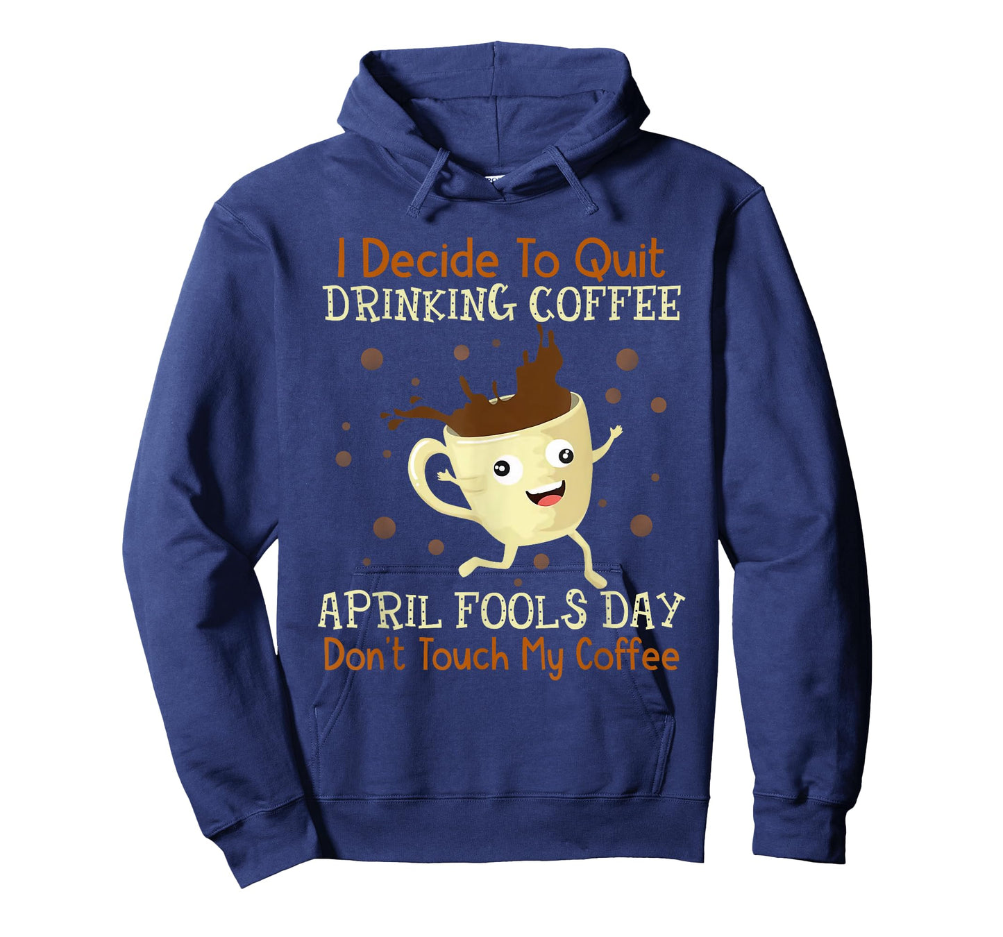 April Fools Day Shirt For Coffee Lovers April Fools Teacher Men Women T-Shirt