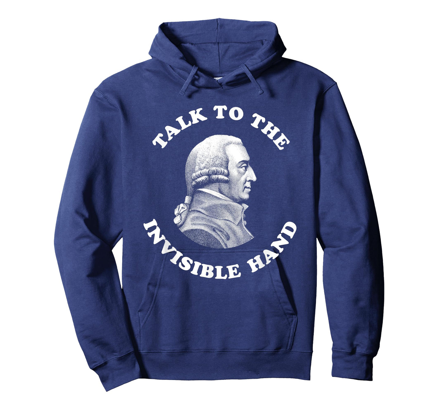 Adam Smith Talk to the Invisible Hand Economics Teacher T-Shirt