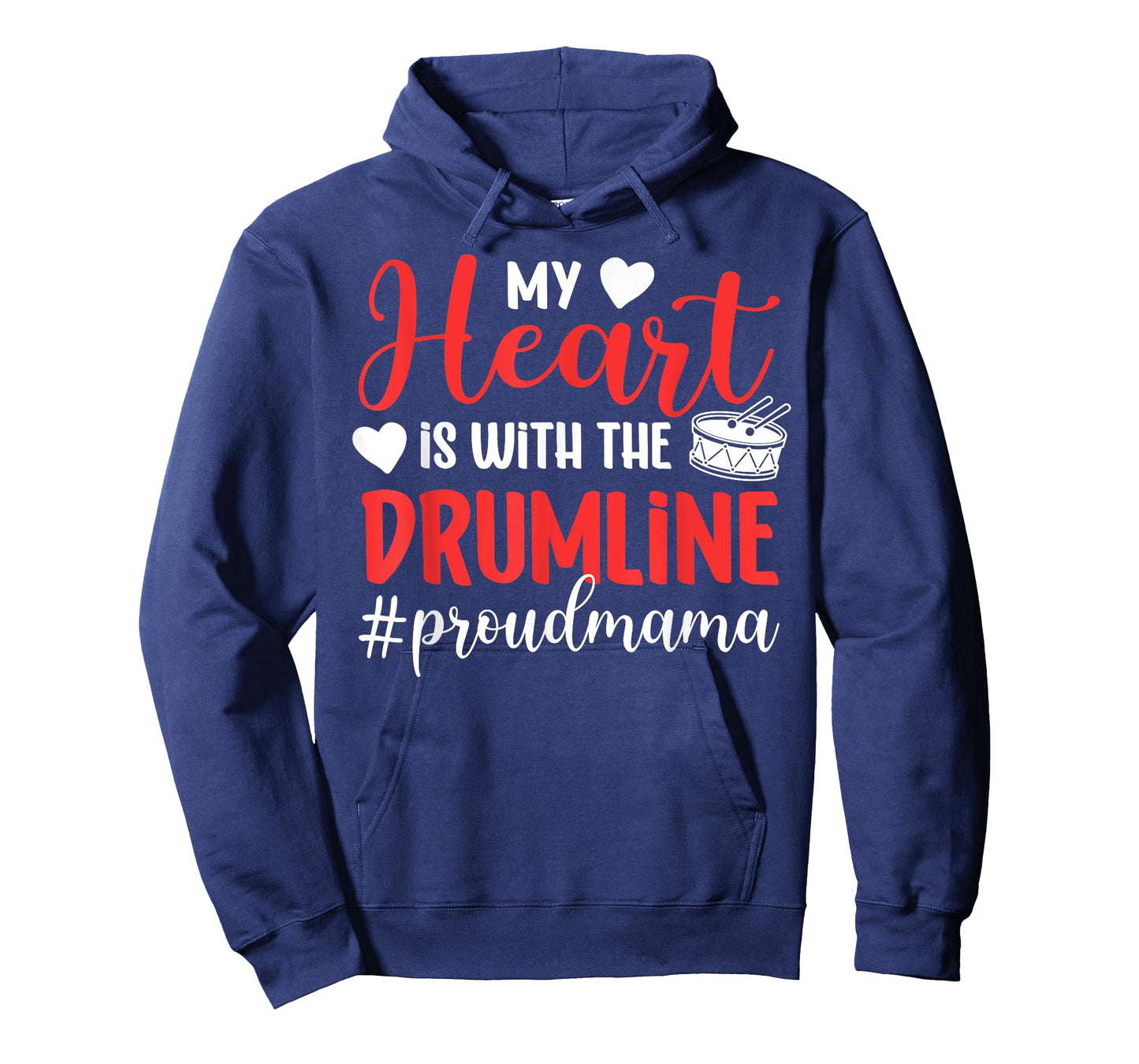 Proud Drumline Mama Drumline Mom Drumline Mother T-Shirt