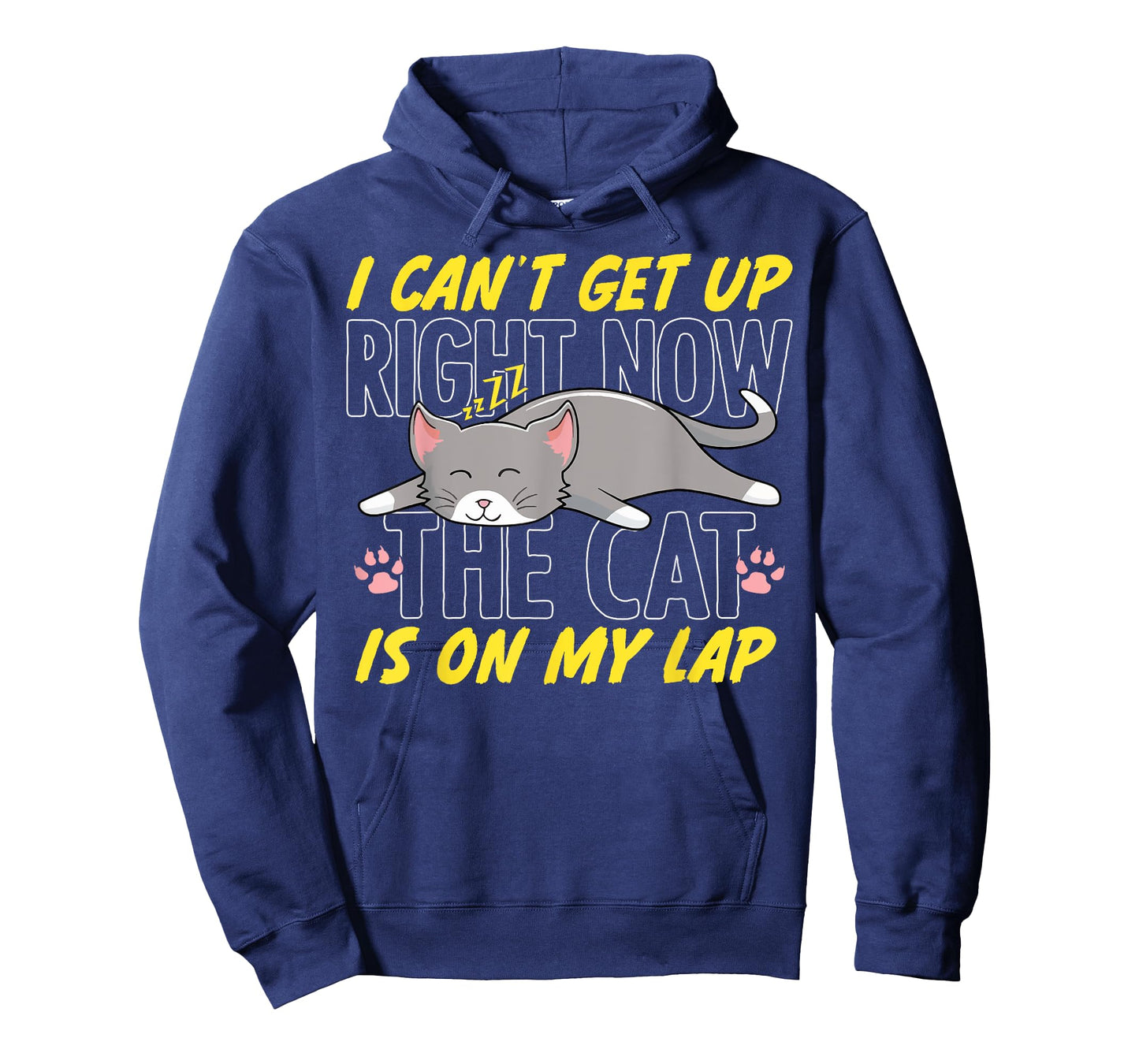 I Can’t Get Up Right Now The Cat Is On My Lap Cat T-Shirt for Men Women Kids
