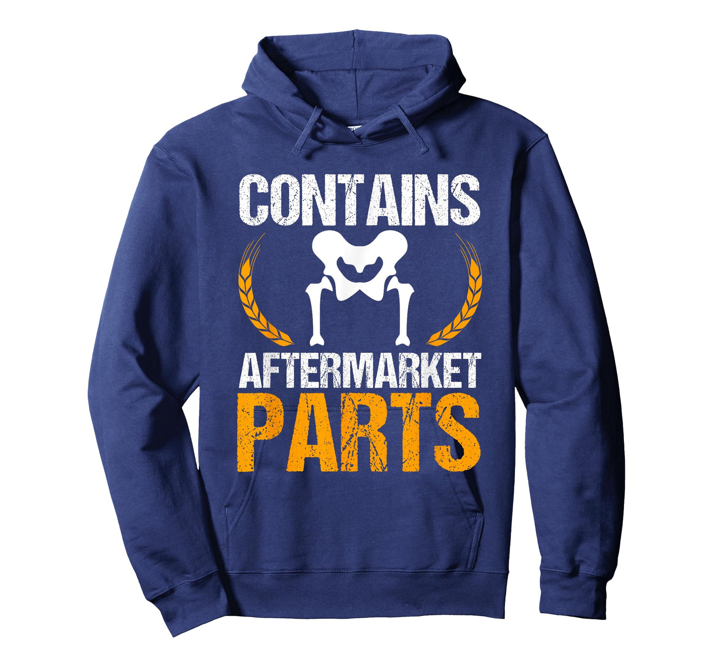 Contains Aftermarket Parts Hip Replacement Recovery New Hip T-Shirt