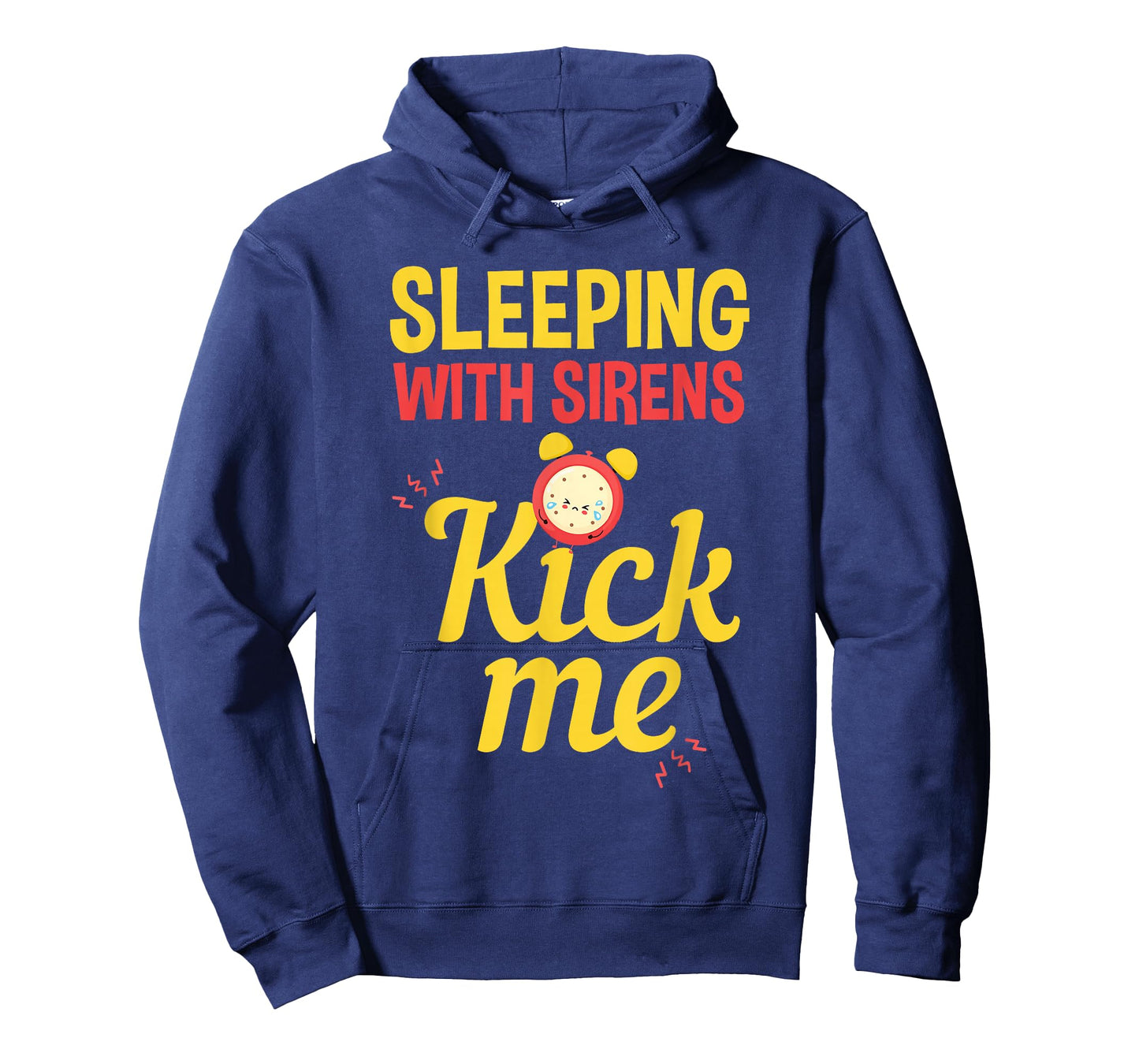 Funny Sleeping Sirens Kick Me Mothers gift T-Shirt