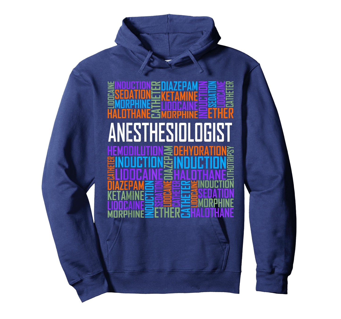 Anesthesiologist Words Gift Anesthesia Doctor Gifts T-Shirt