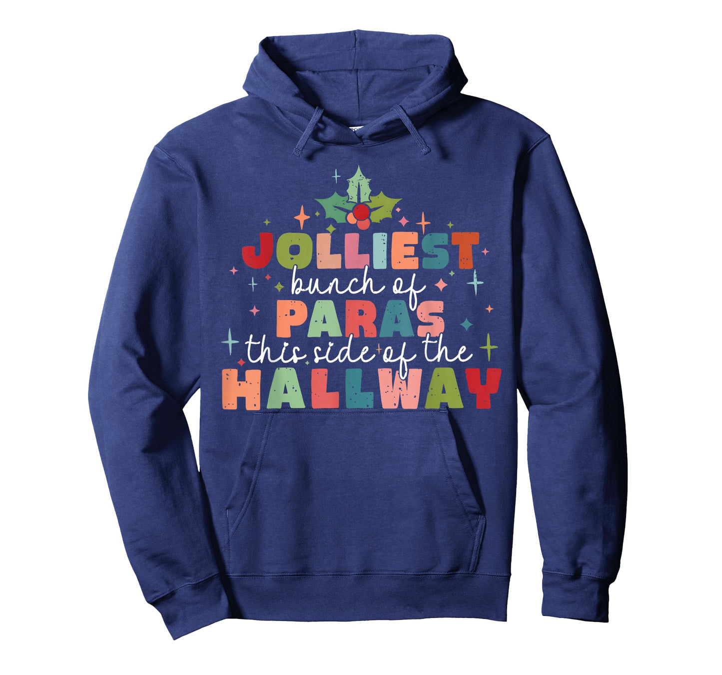 Jolliest Bunch of Paras This Side of The Hallway Christmas T-Shirt