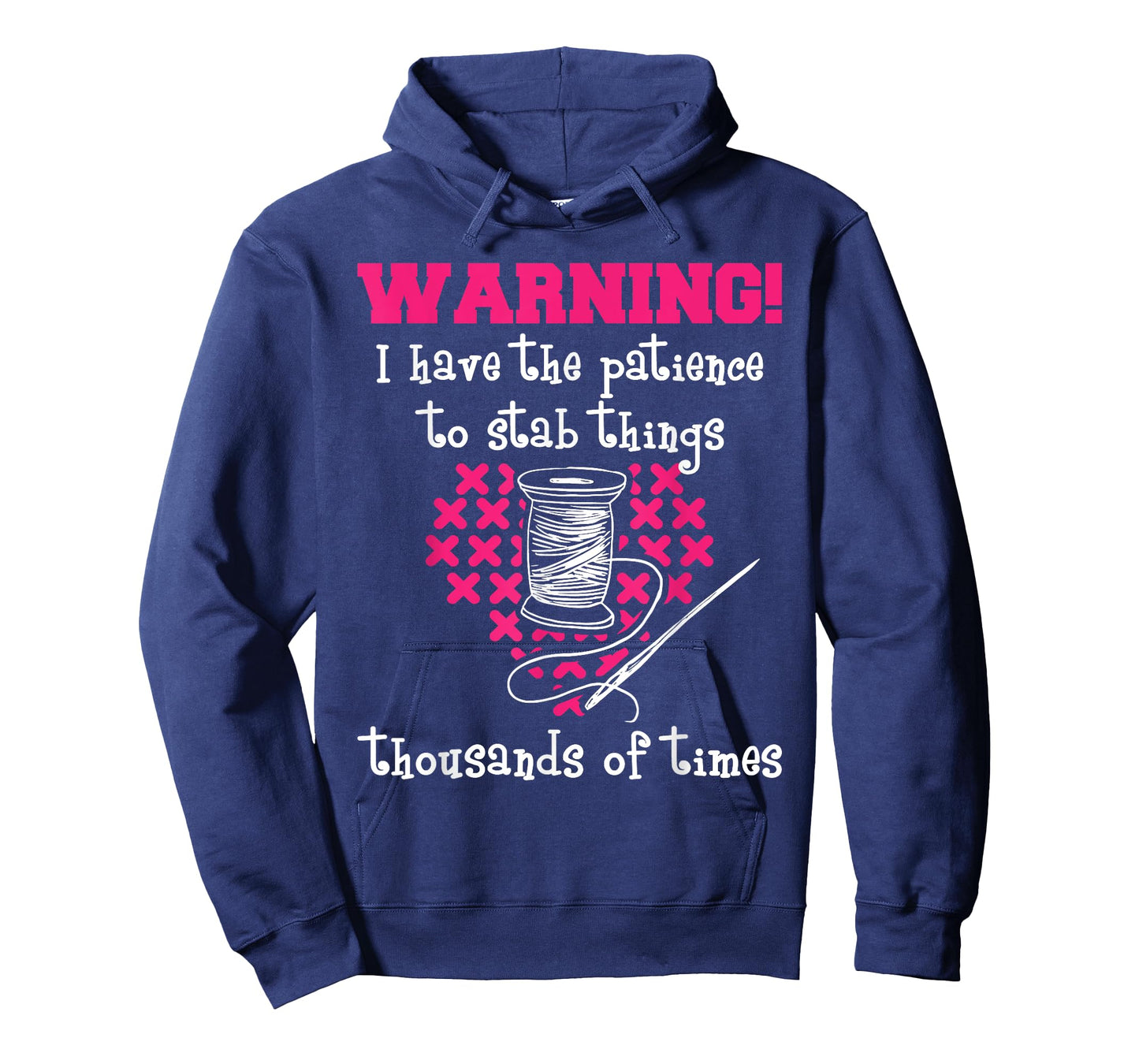 Patience To Stab Things Thousands Of Times - Cross Stitching T-Shirt
